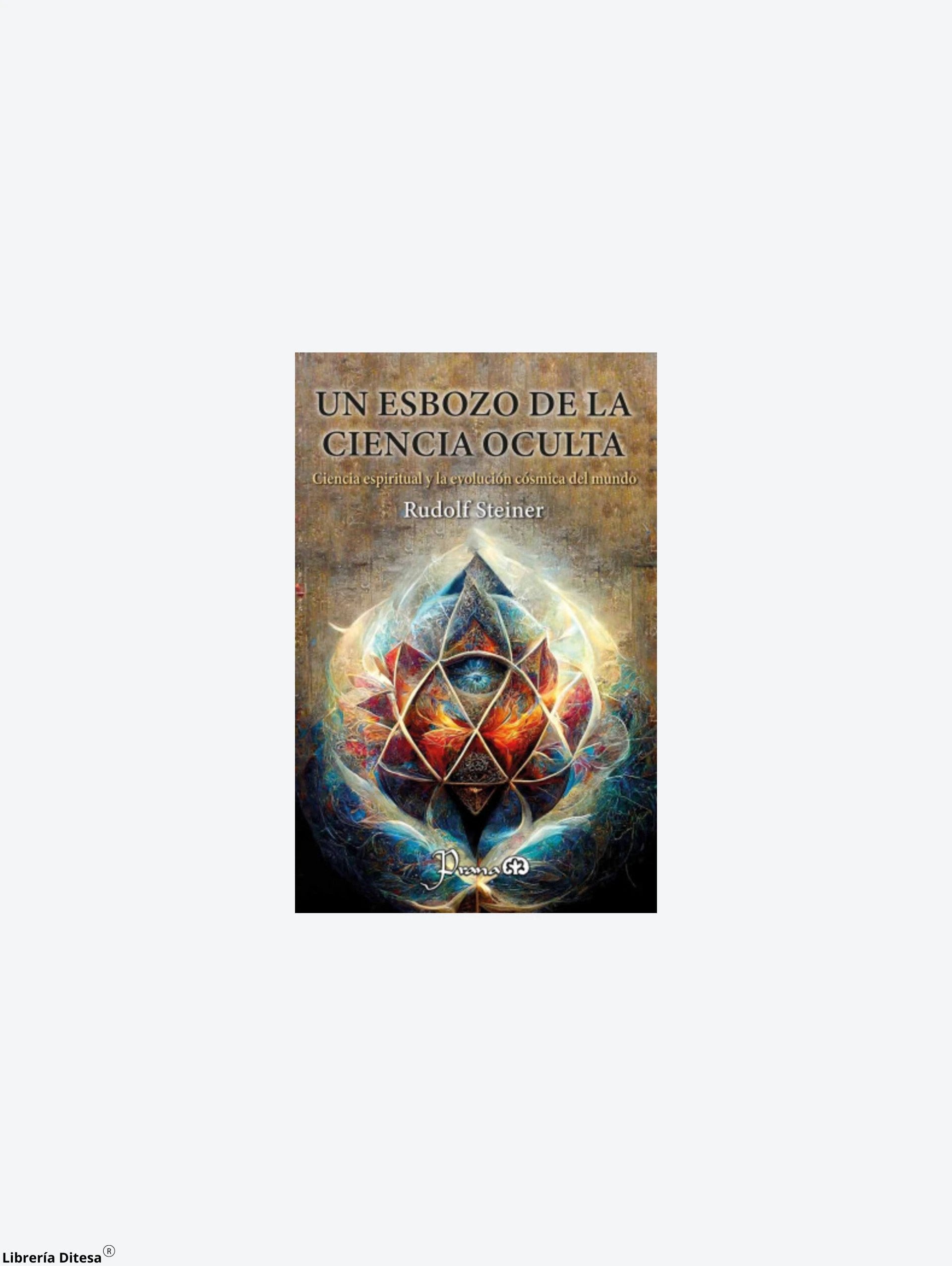 Un Esbozo De La Ciencia Oculta by Lectorum