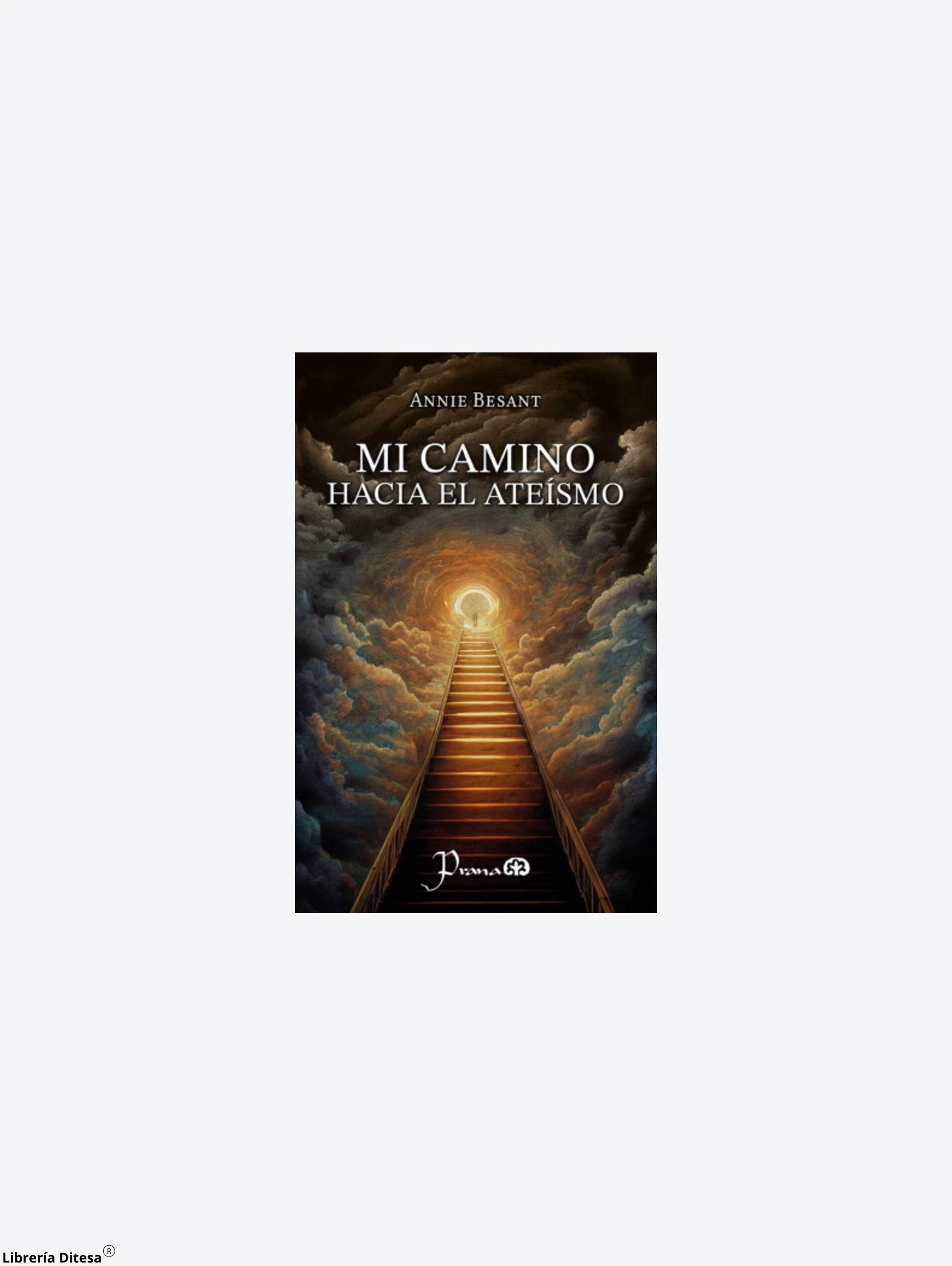 Mi Camino Hacia El Ateismo by Lectorum