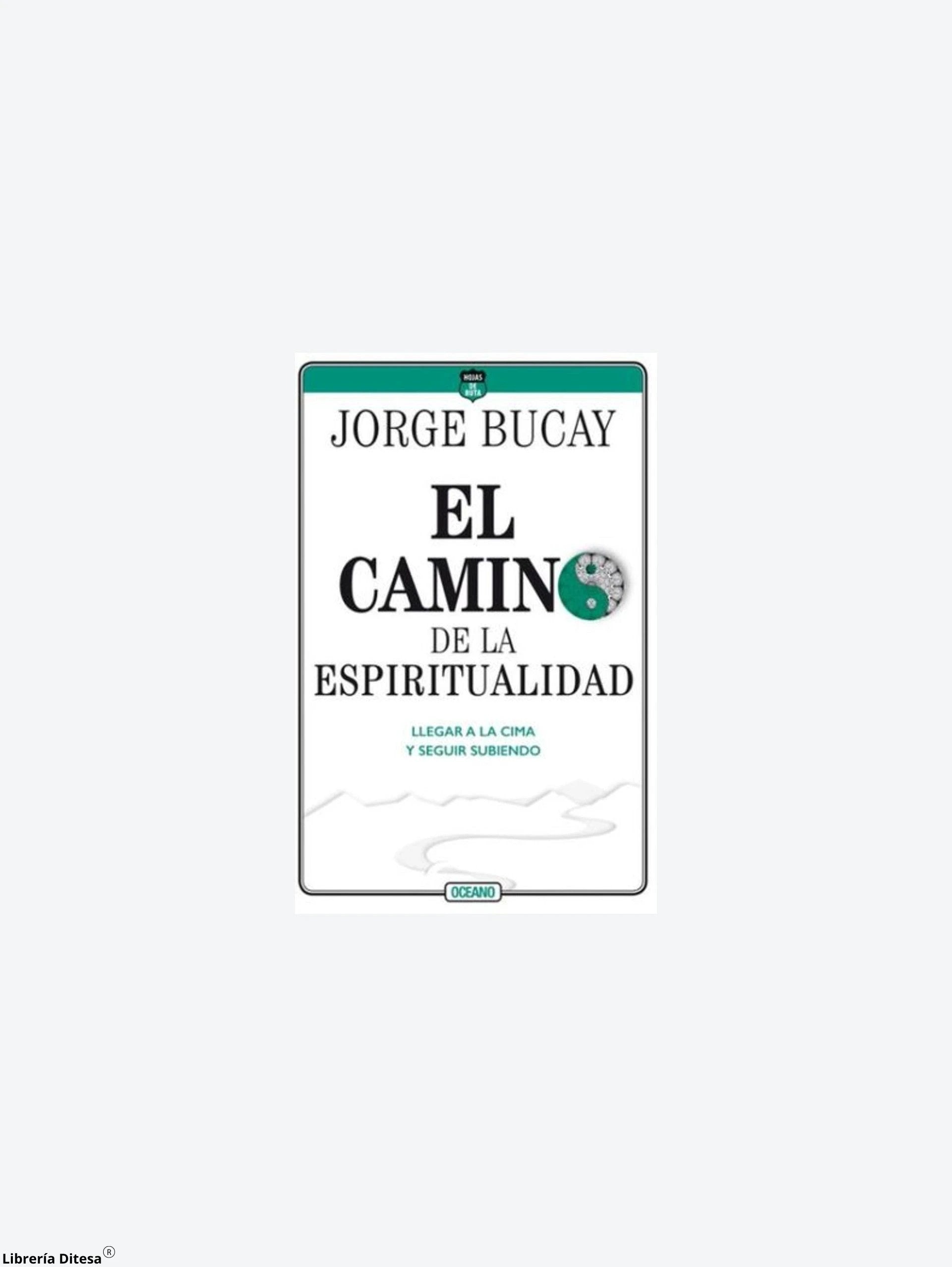 El Camino De La Espiritualidad by Oceano