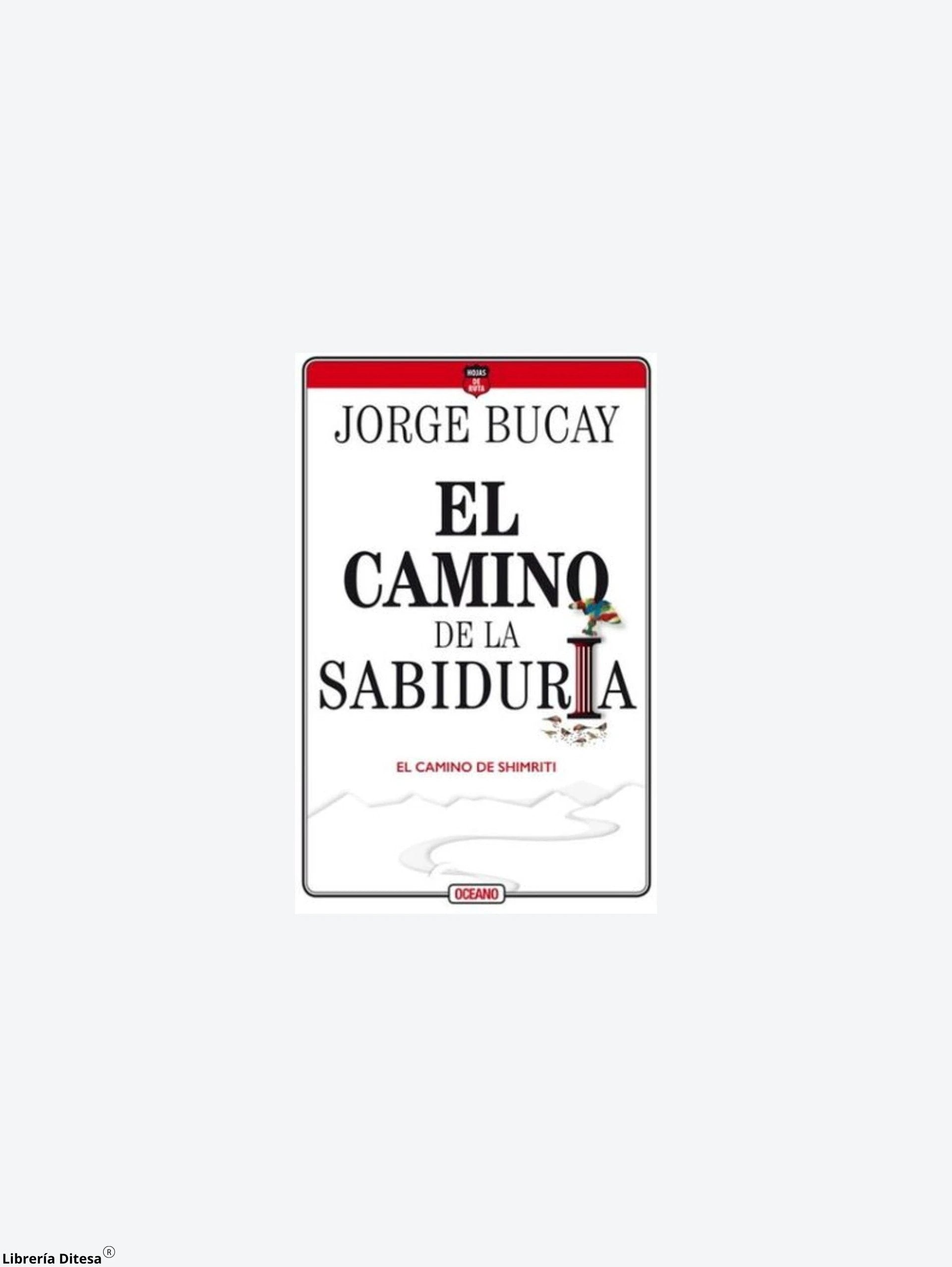 El Camino De La Sabiduria by Oceano