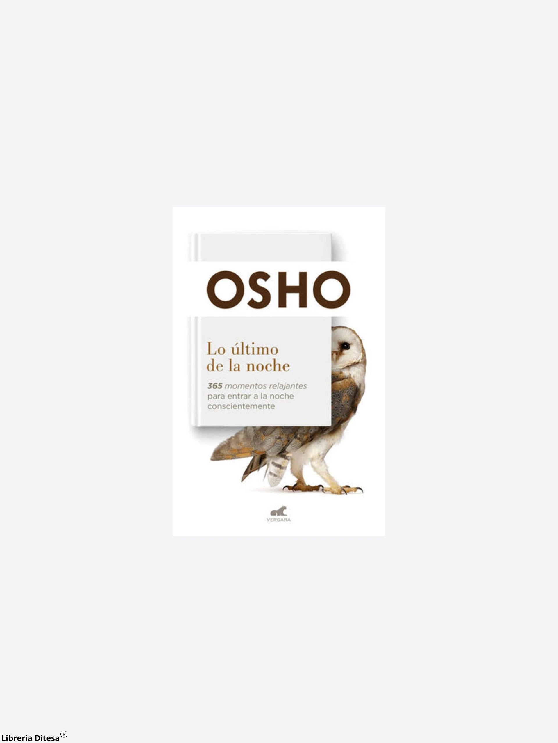 Lo Ultimo De La Noche by Ediciones B