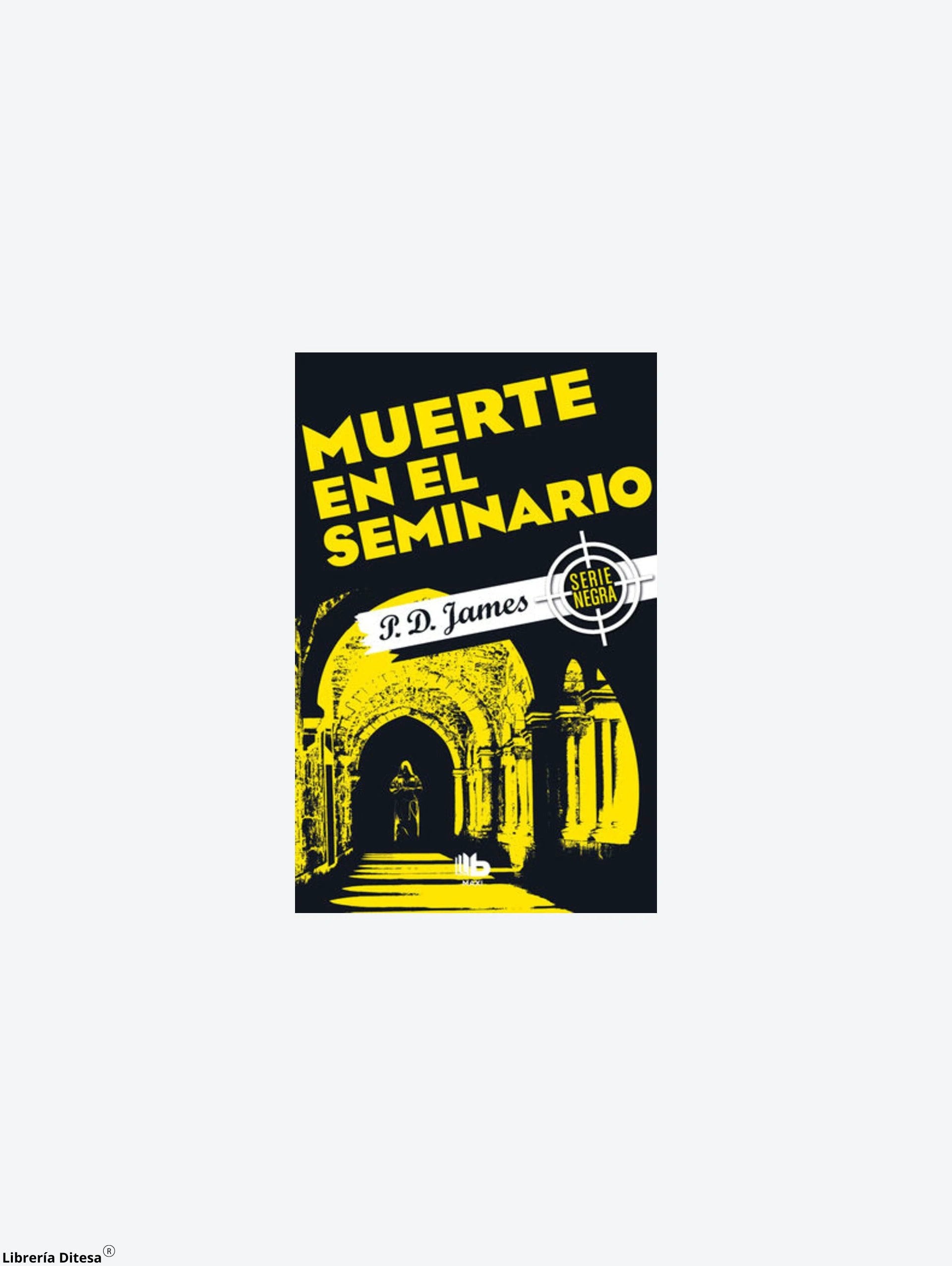 Muerte En El Seminario by Ediciones B