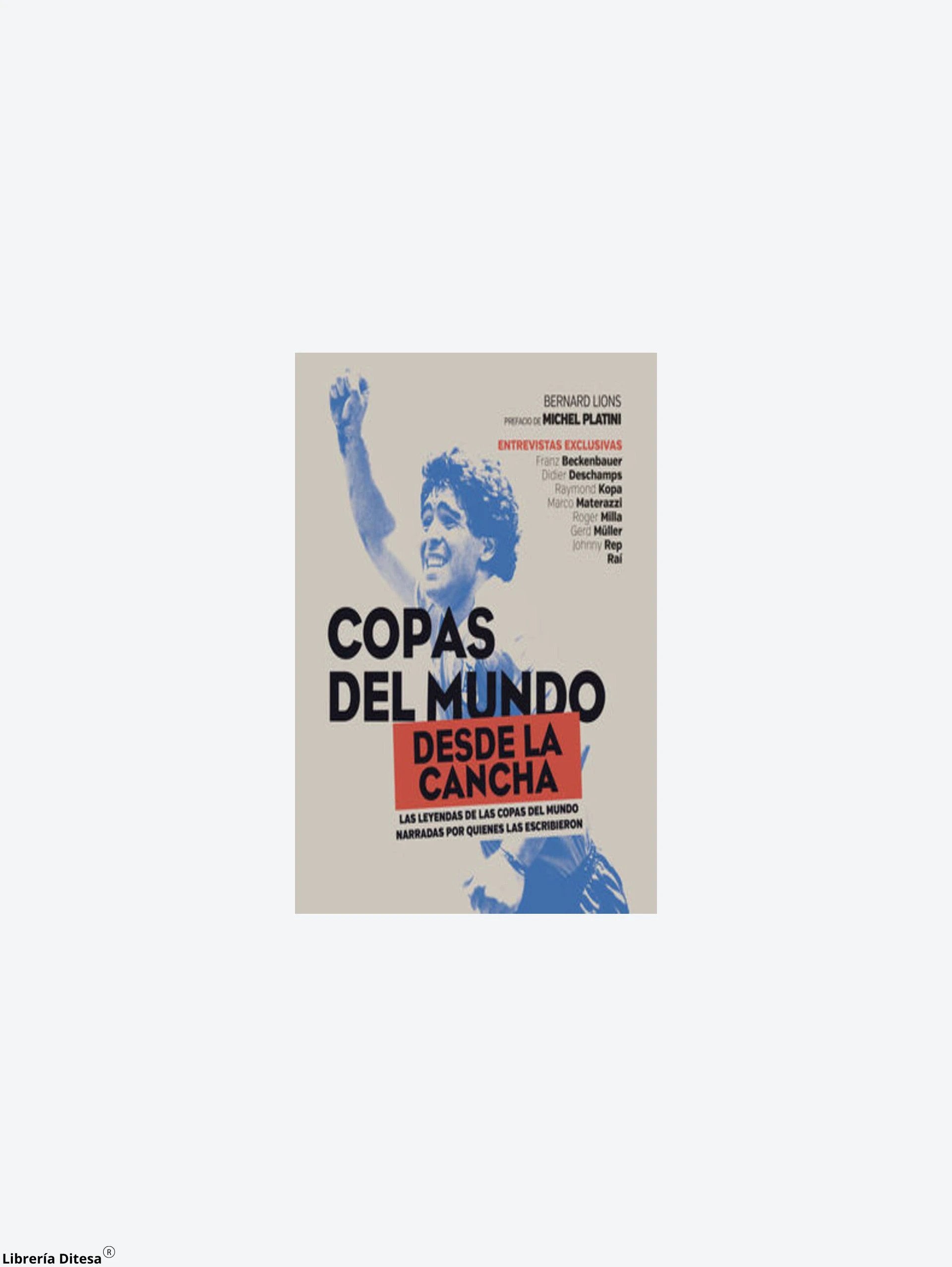 Copas Del Mundo Desde La Cancha by Advanced Marketing