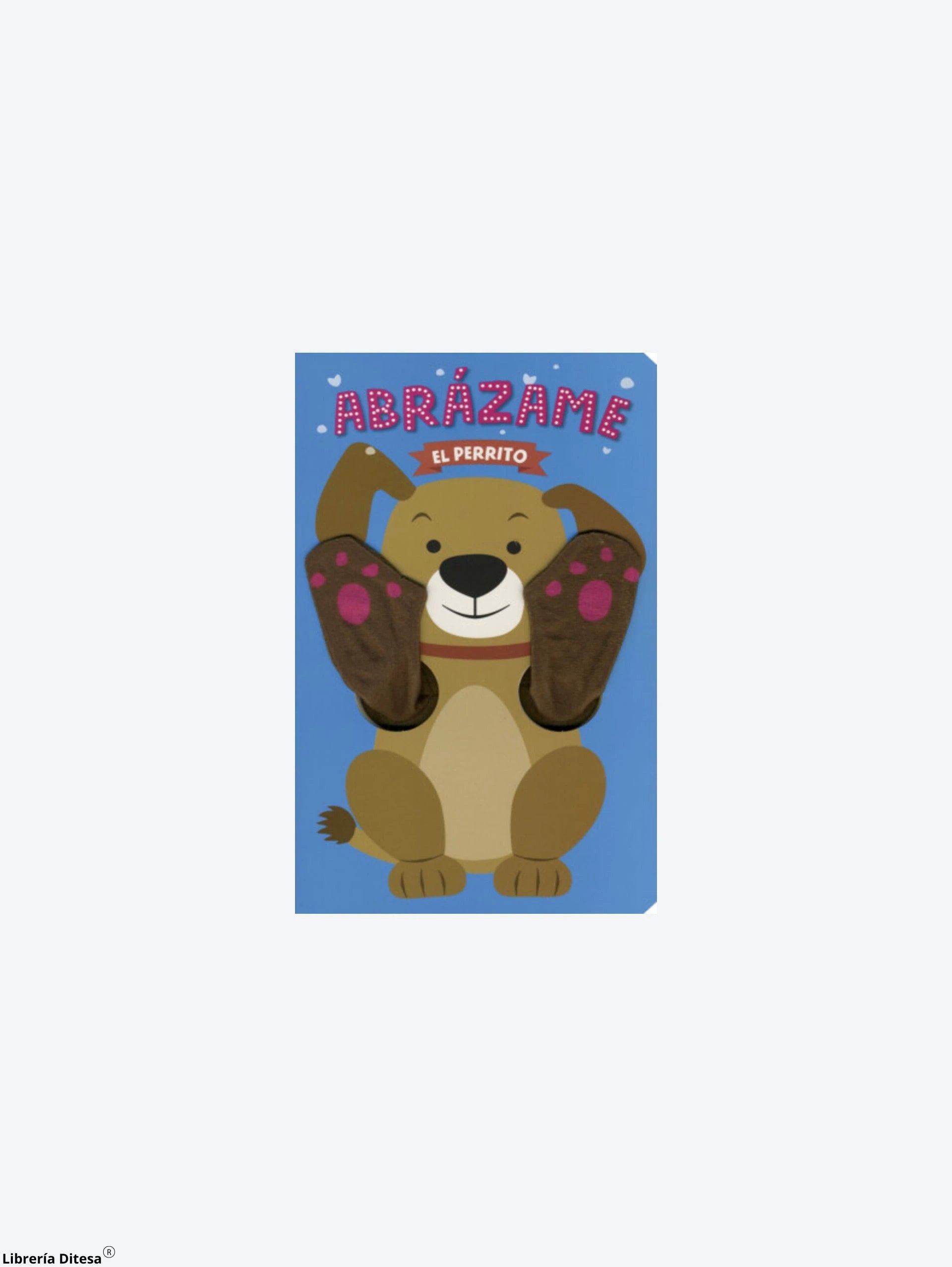 Abrazame: El Perrito by Advanced Marketing