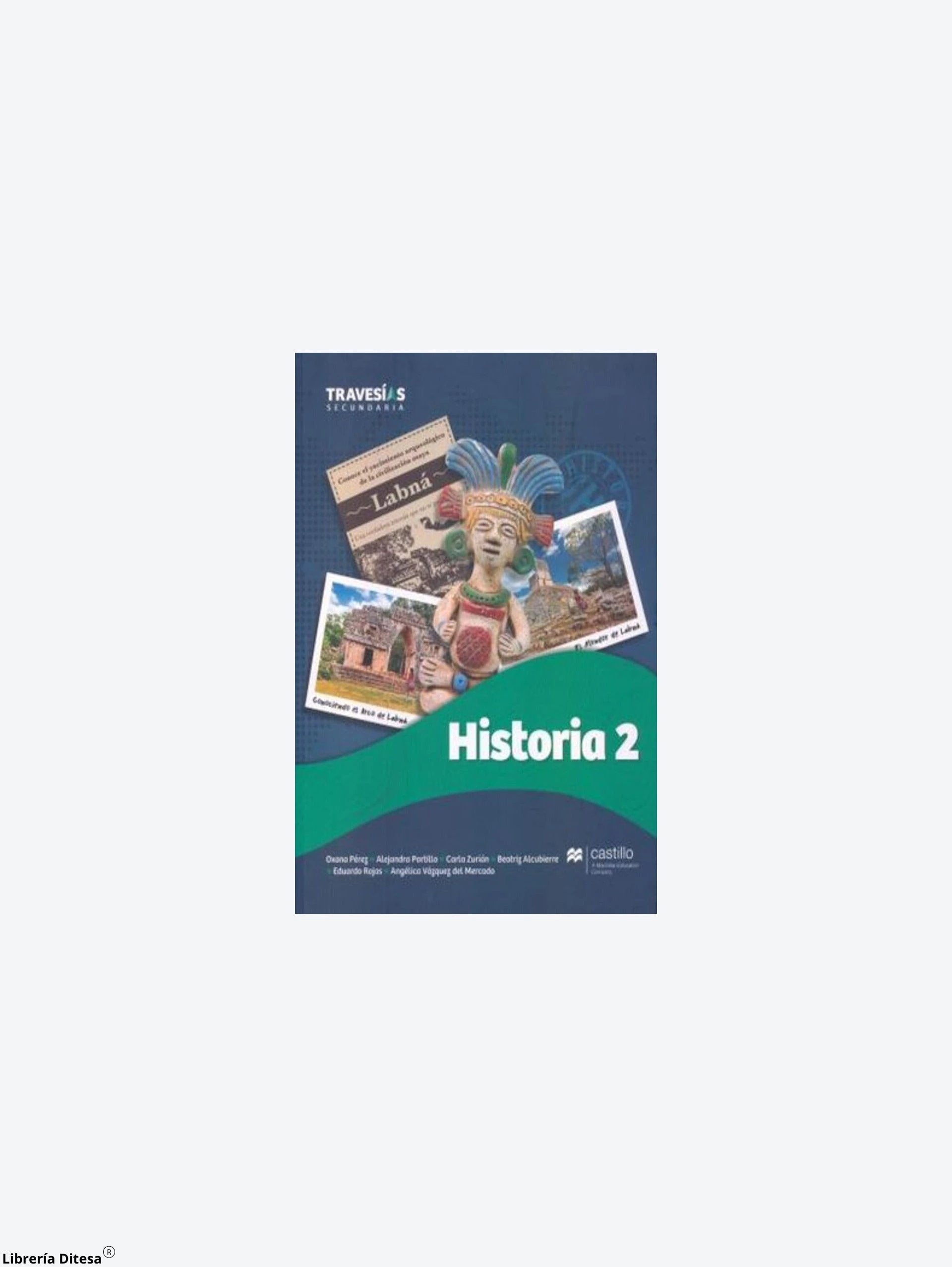 Historia 2 Travesias by Castillo