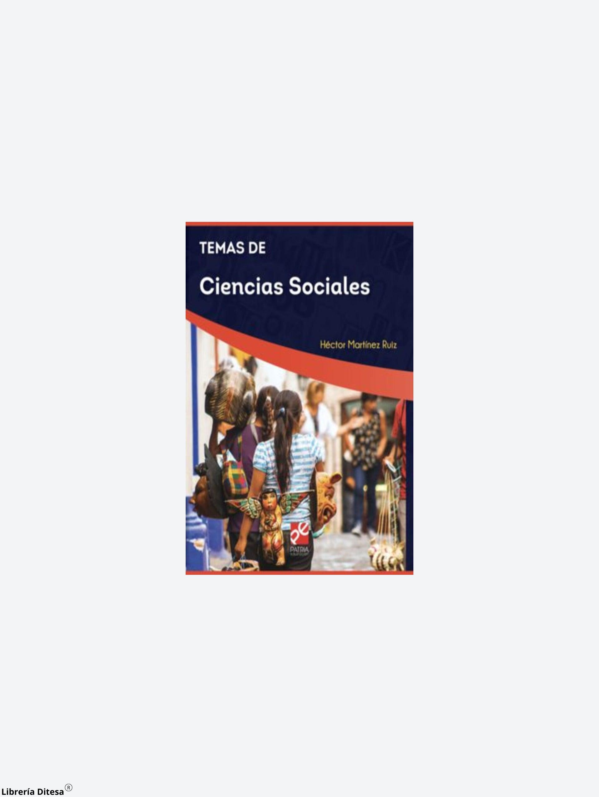 Temas De Ciencias Sociales Para Bachilleratos Tecnológicos - Librería Ditesa