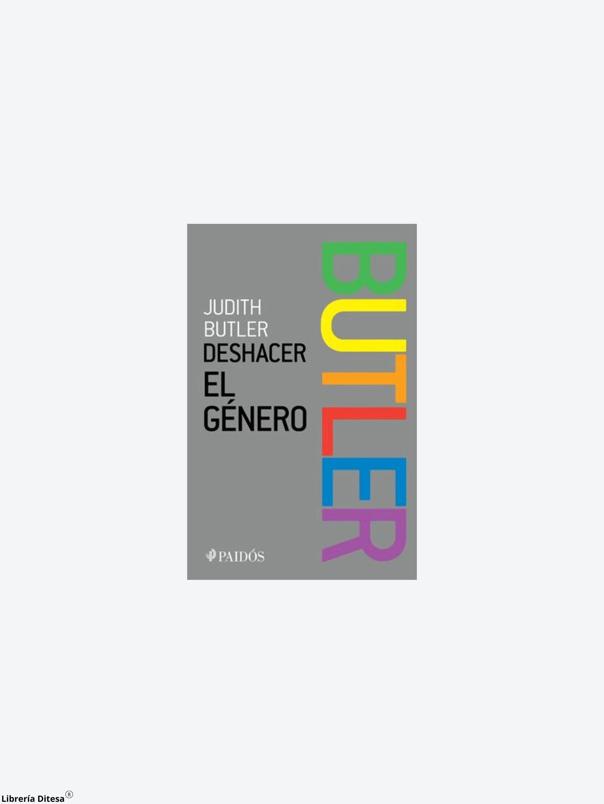 Deshacer El Genero by Paidos