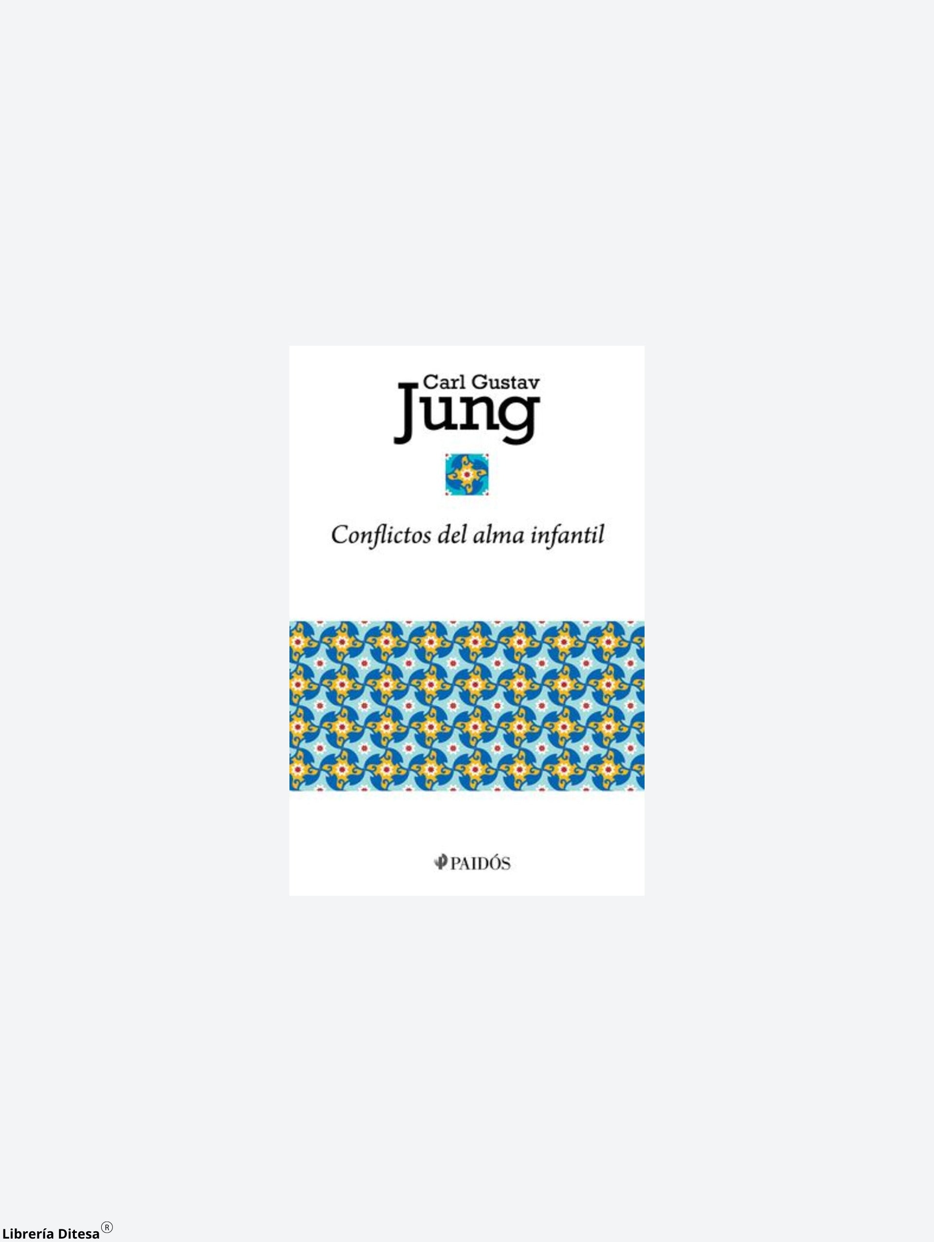 Conflictos Del Alma Infantil