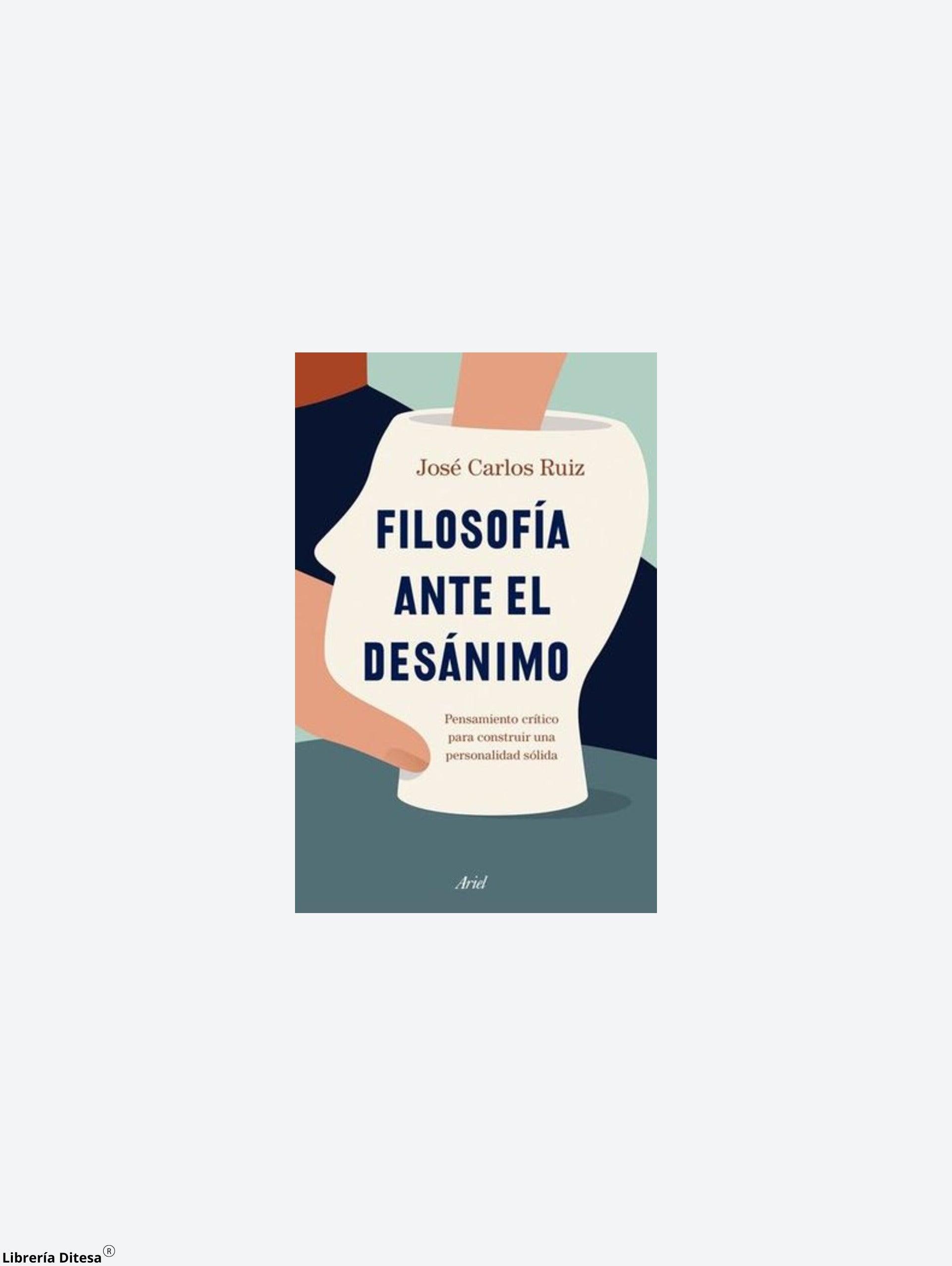 Filosofía Ante El Desánimo - Librería Ditesa