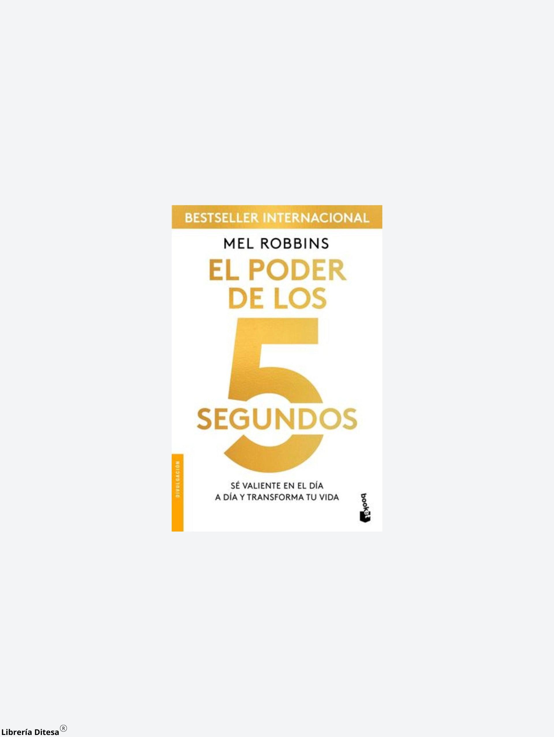 El Poder De Los 5 Segundos - Librería Ditesa