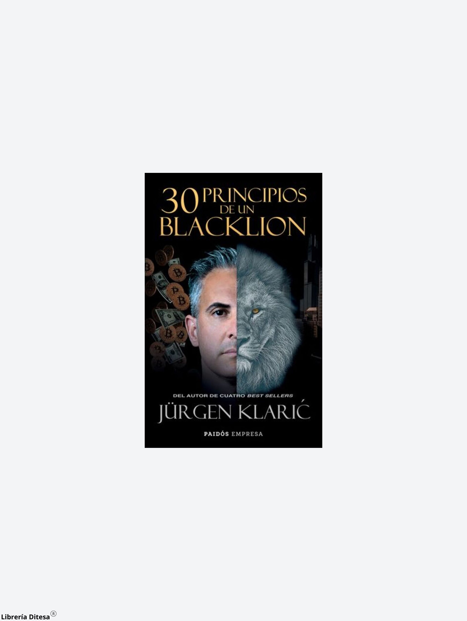 30 Principios De Un Blacklion