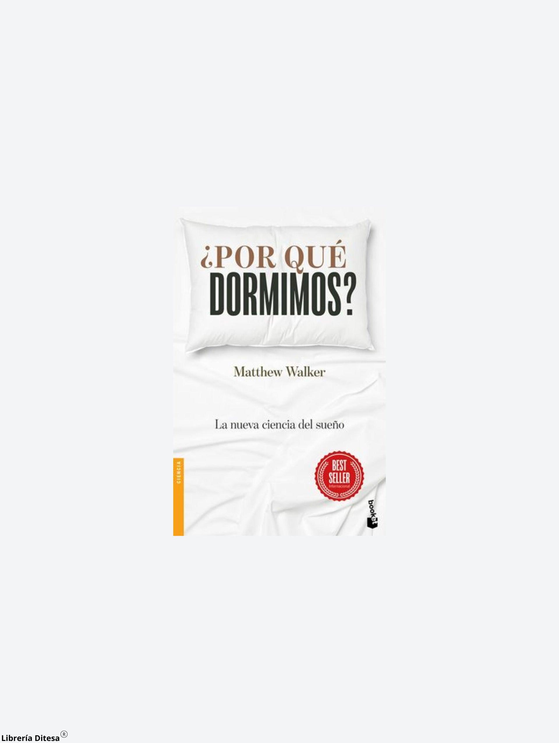 ¿Por Qué Dormimos? - Librería Ditesa