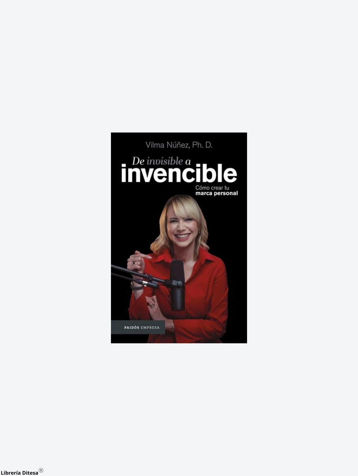 Invisible Inviceble From Invisible To Invincible: How To Create Your Personal Brand ...