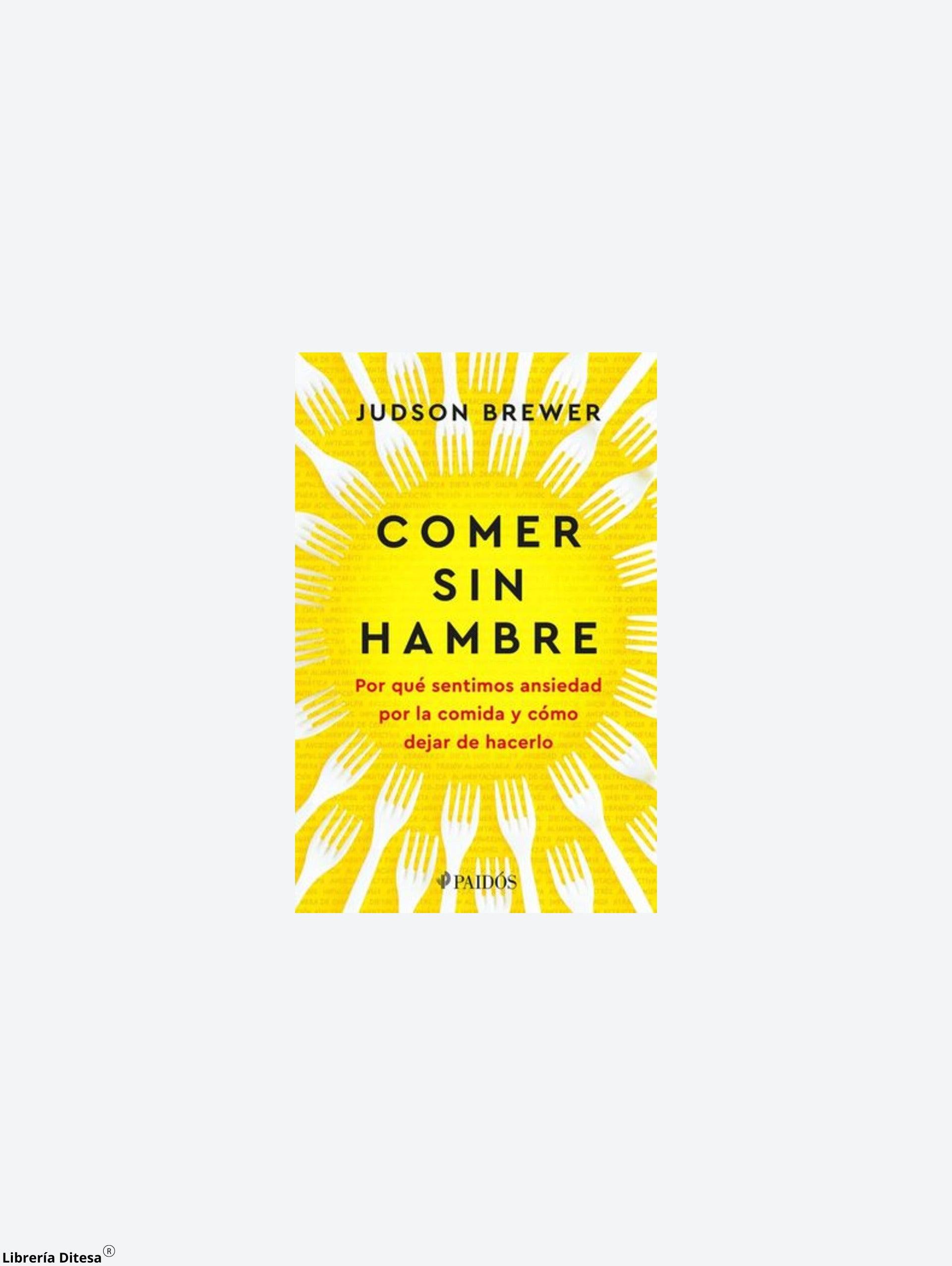 Comer Sin Hambre - Librería Ditesa