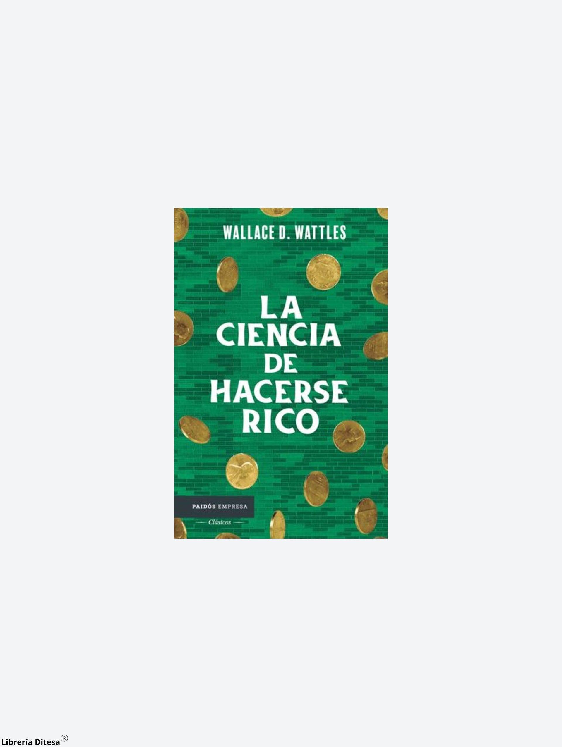 La Ciencia De Hacerse Rico - Librería Ditesa