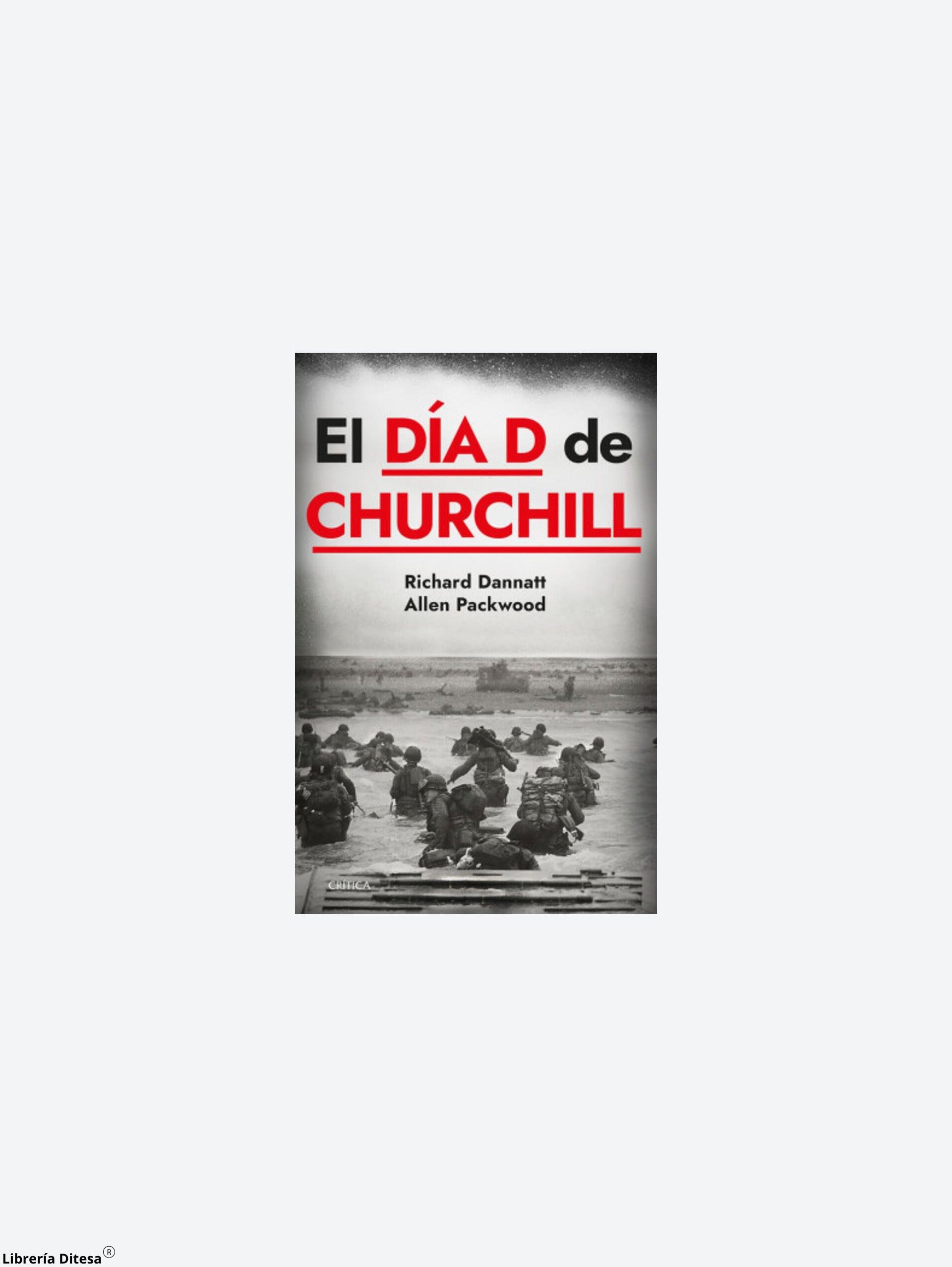 El Día D De Churchill - Librería Ditesa