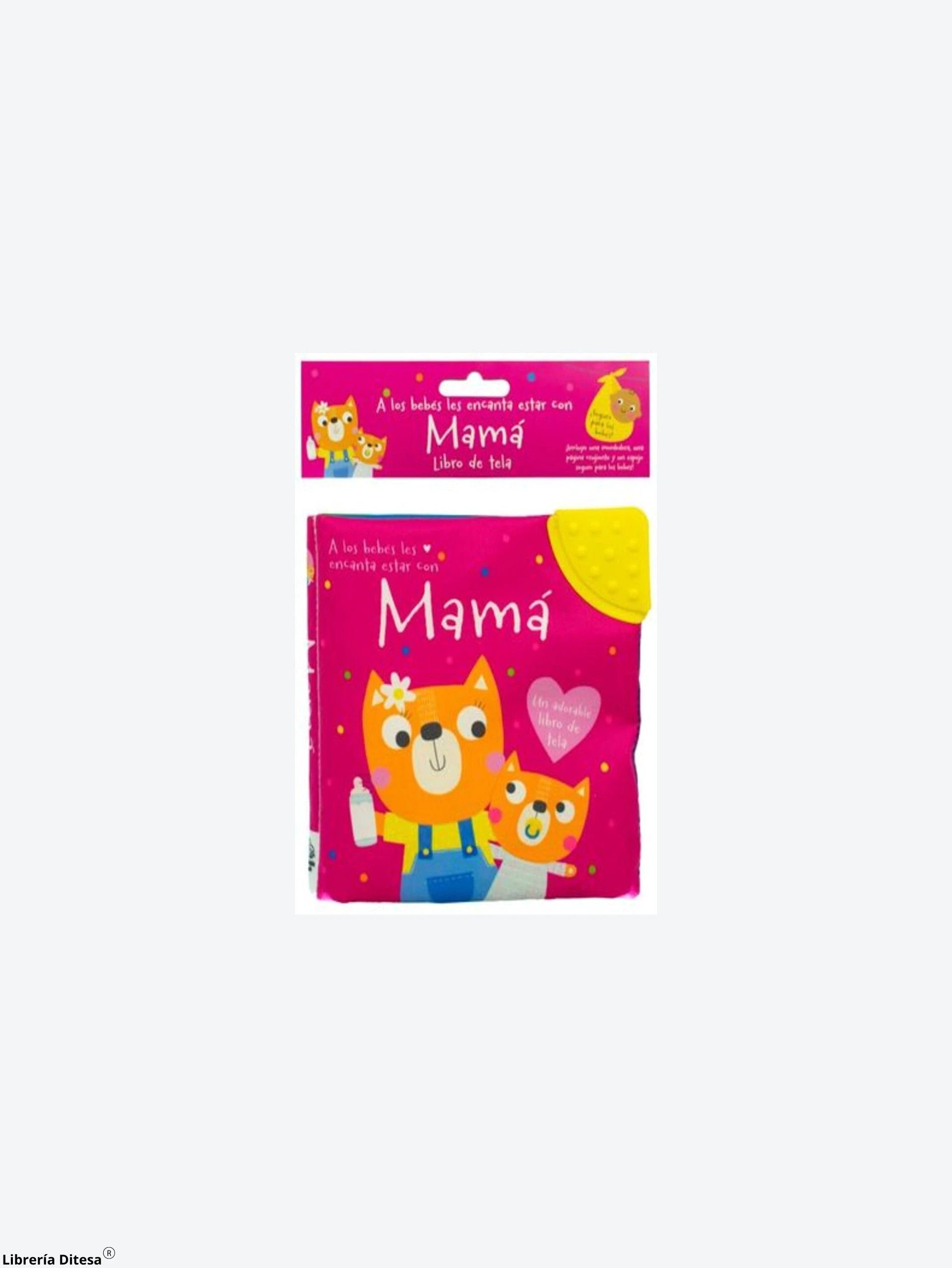 A Los Bebes Les Encanta Estar Con Mama by Advanced Marketing