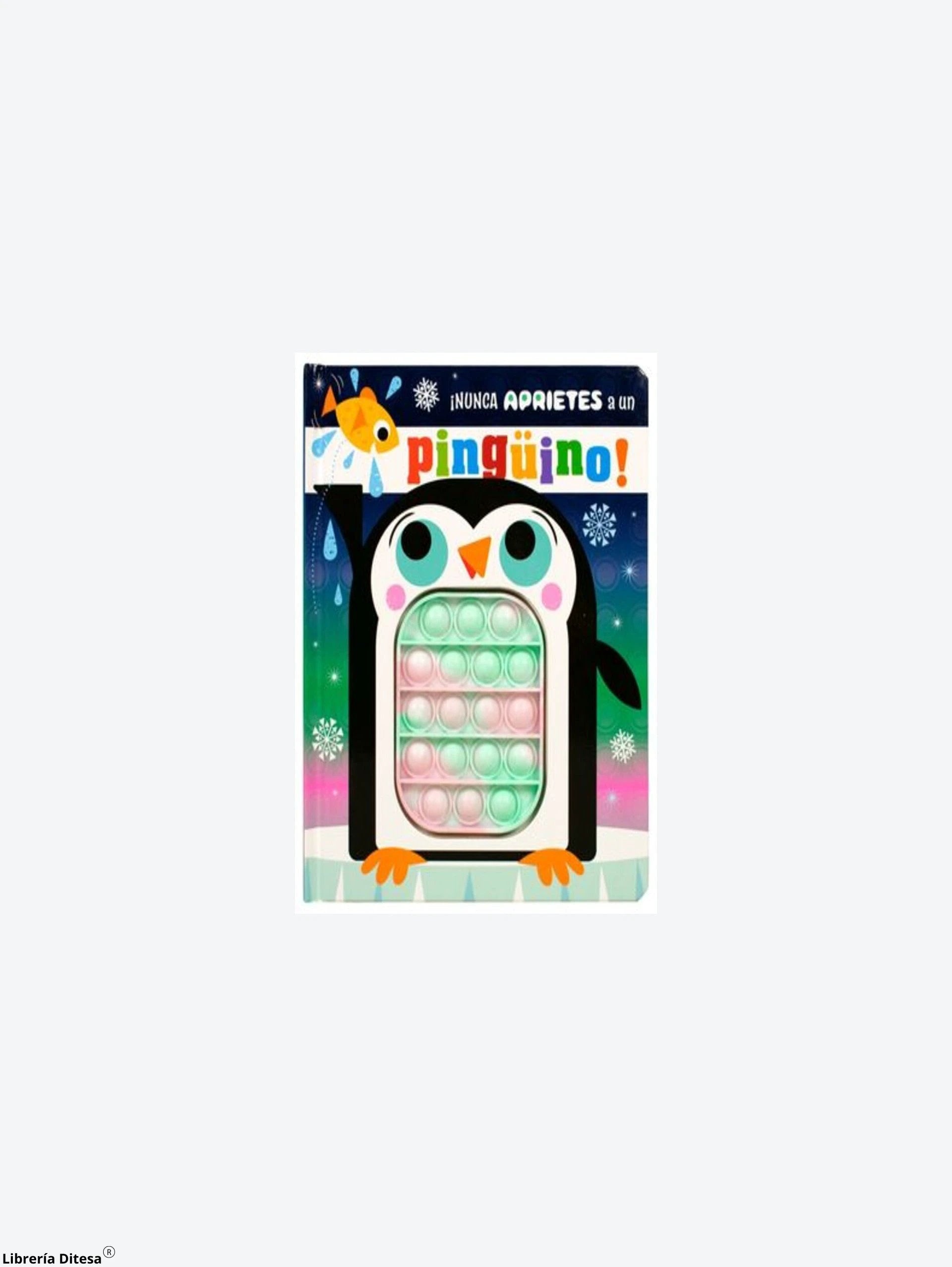 Nunca Aprietes Un Pinguino by Advanced Marketing