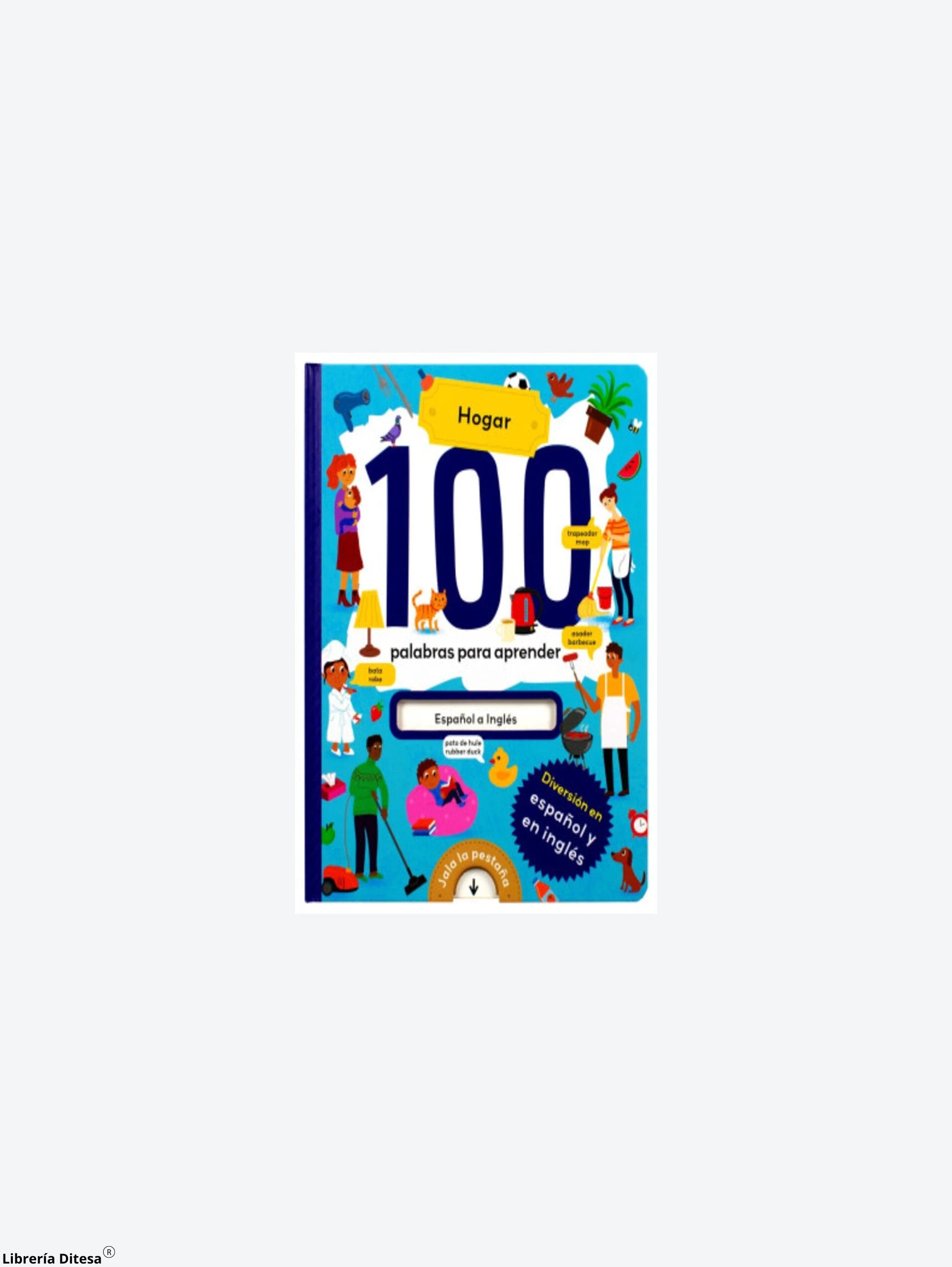 100 Palabras Para Aprender: Hogar by Advanced Marketing