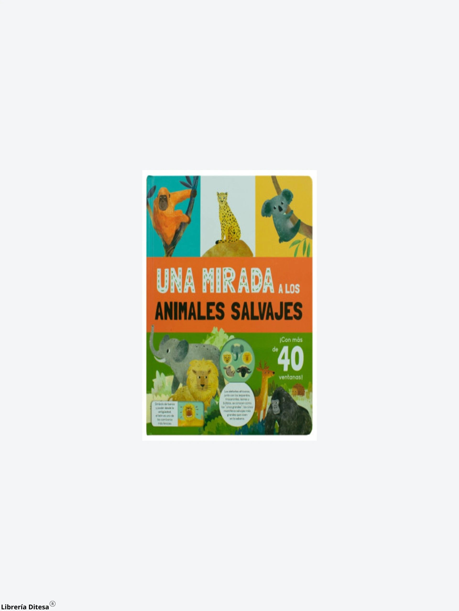 Una Mirada A Los Animales Salvajes by Advanced Marketing