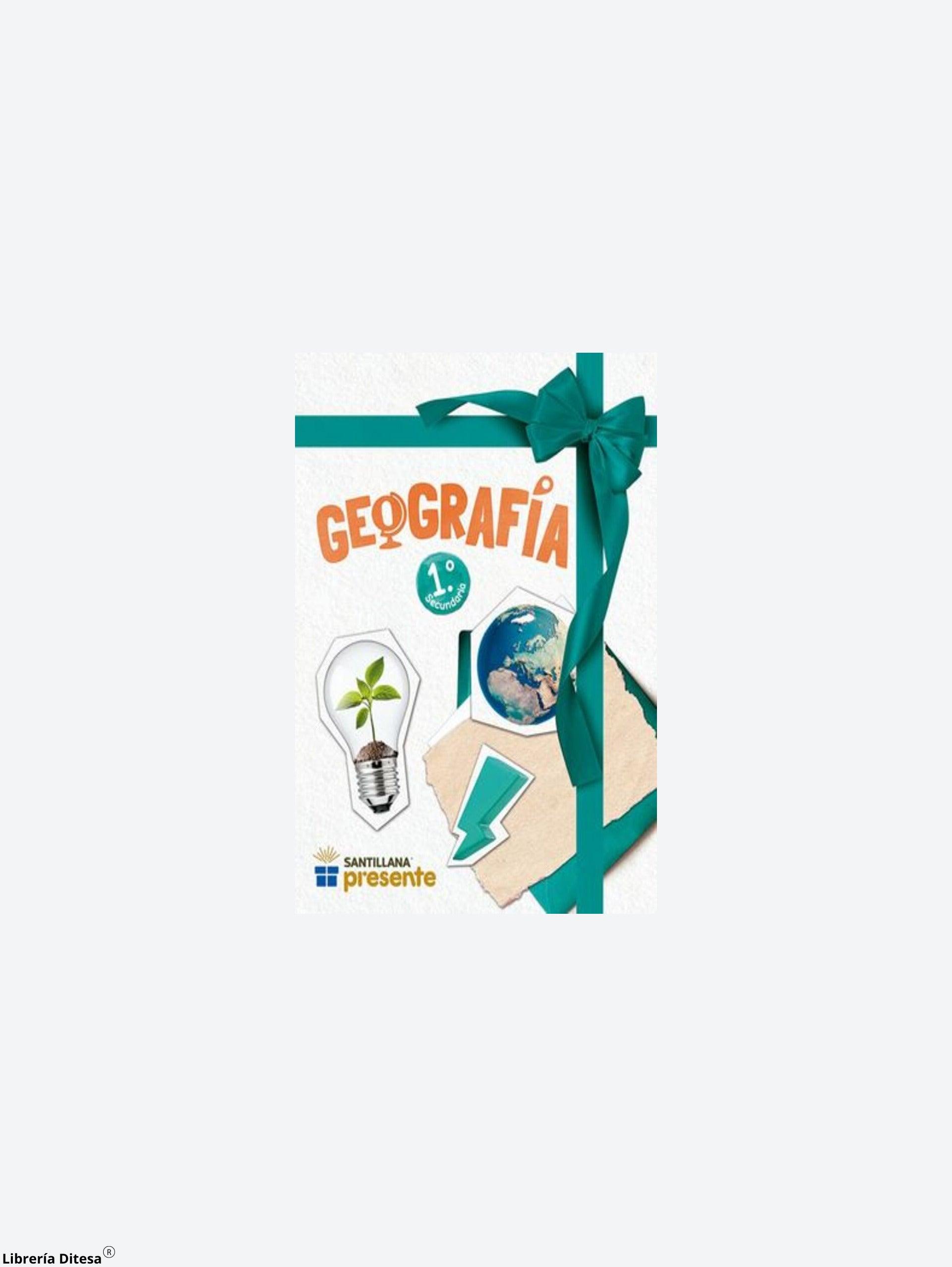 Geografía 1. Santillana Presente / Secundaria - Librería Ditesa