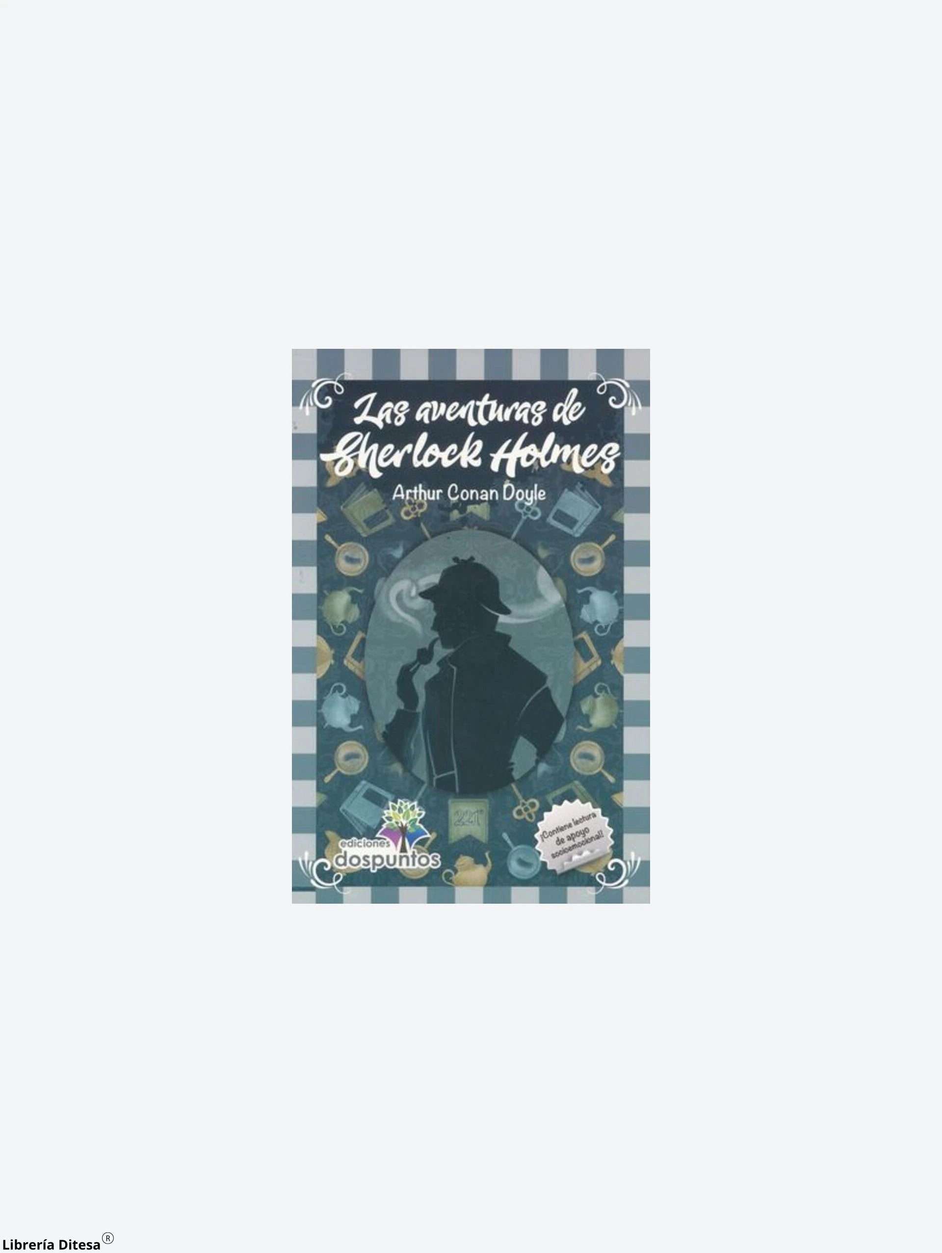 Las Aventuras De Sherlock Holmes by Ediciones Dos Puntos