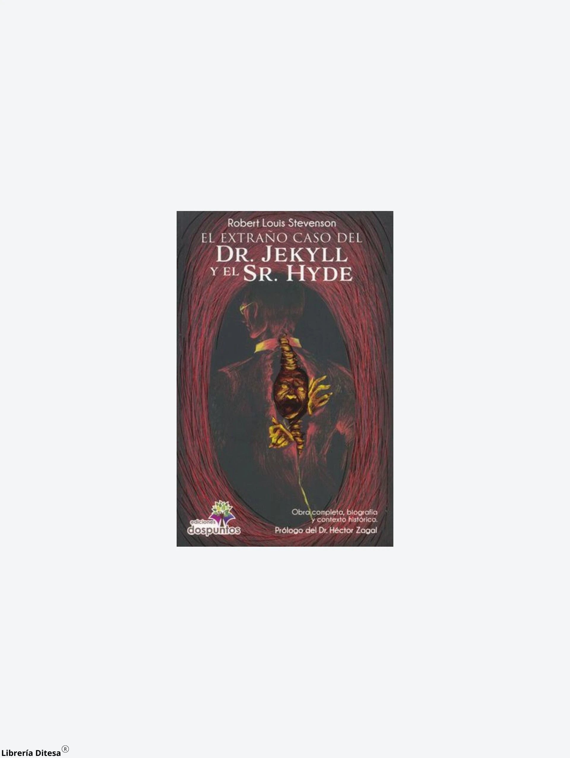 El Extraño Caso Del Dr Jekyll Y Mr Hyde by Ediciones Dos Puntos