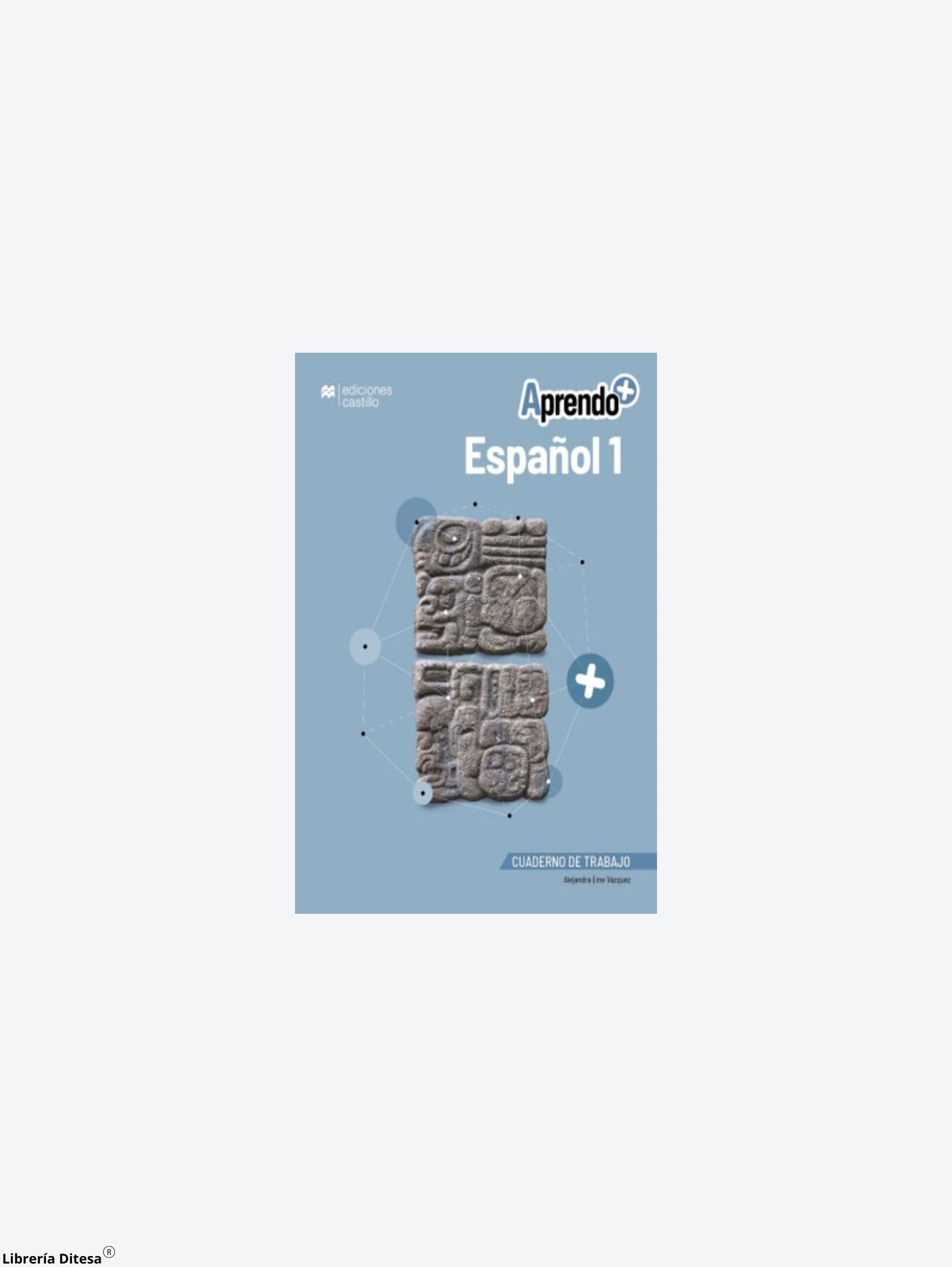 Aprende + Español 1 Cuaderno De Trabajo by Cambridge