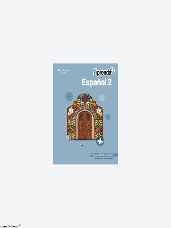 Aprendo + Español 2 Cuaderno De Trabajo – Librería Ditesa