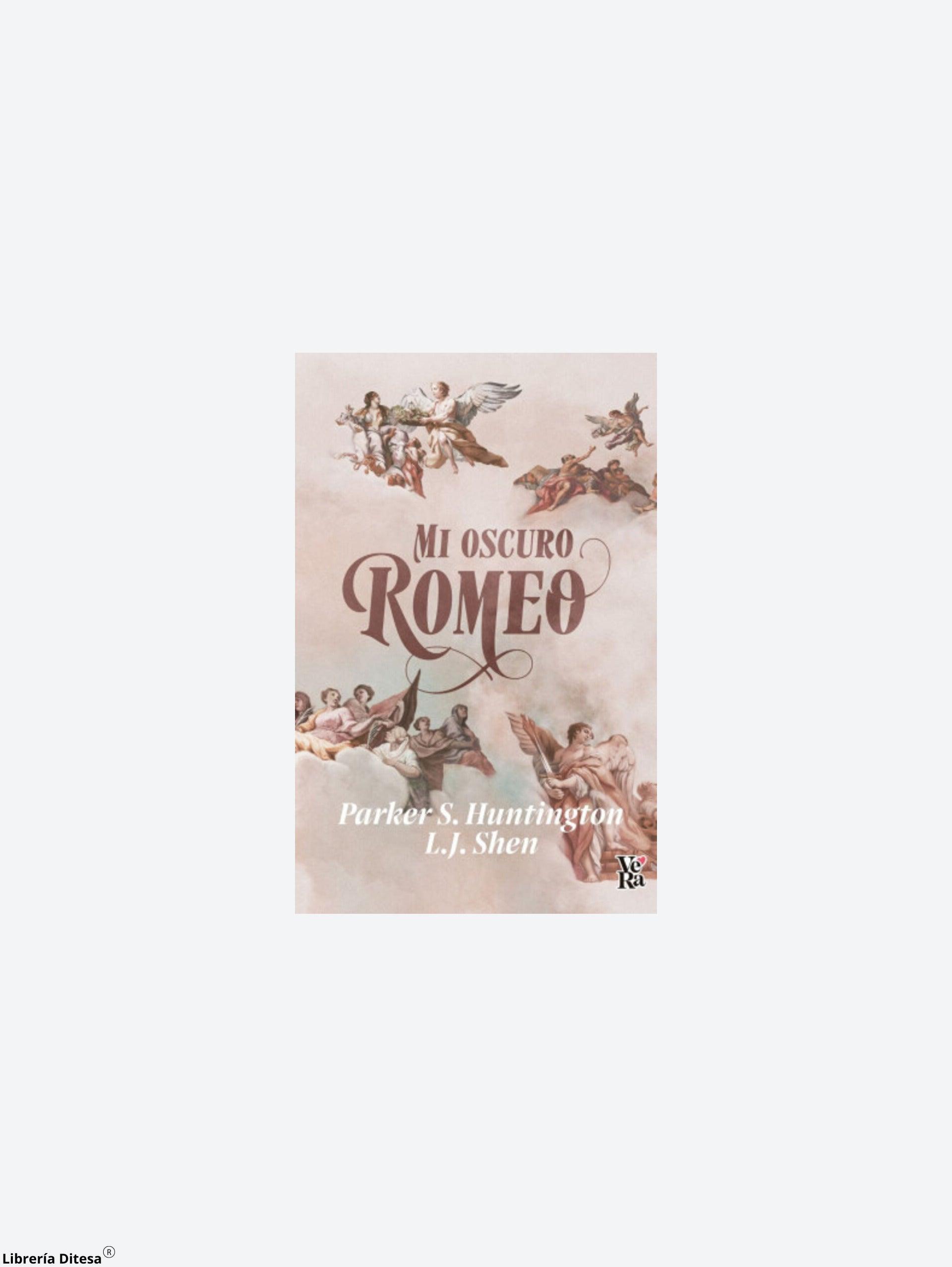 Mi Oscuro Romeo - Librería Ditesa