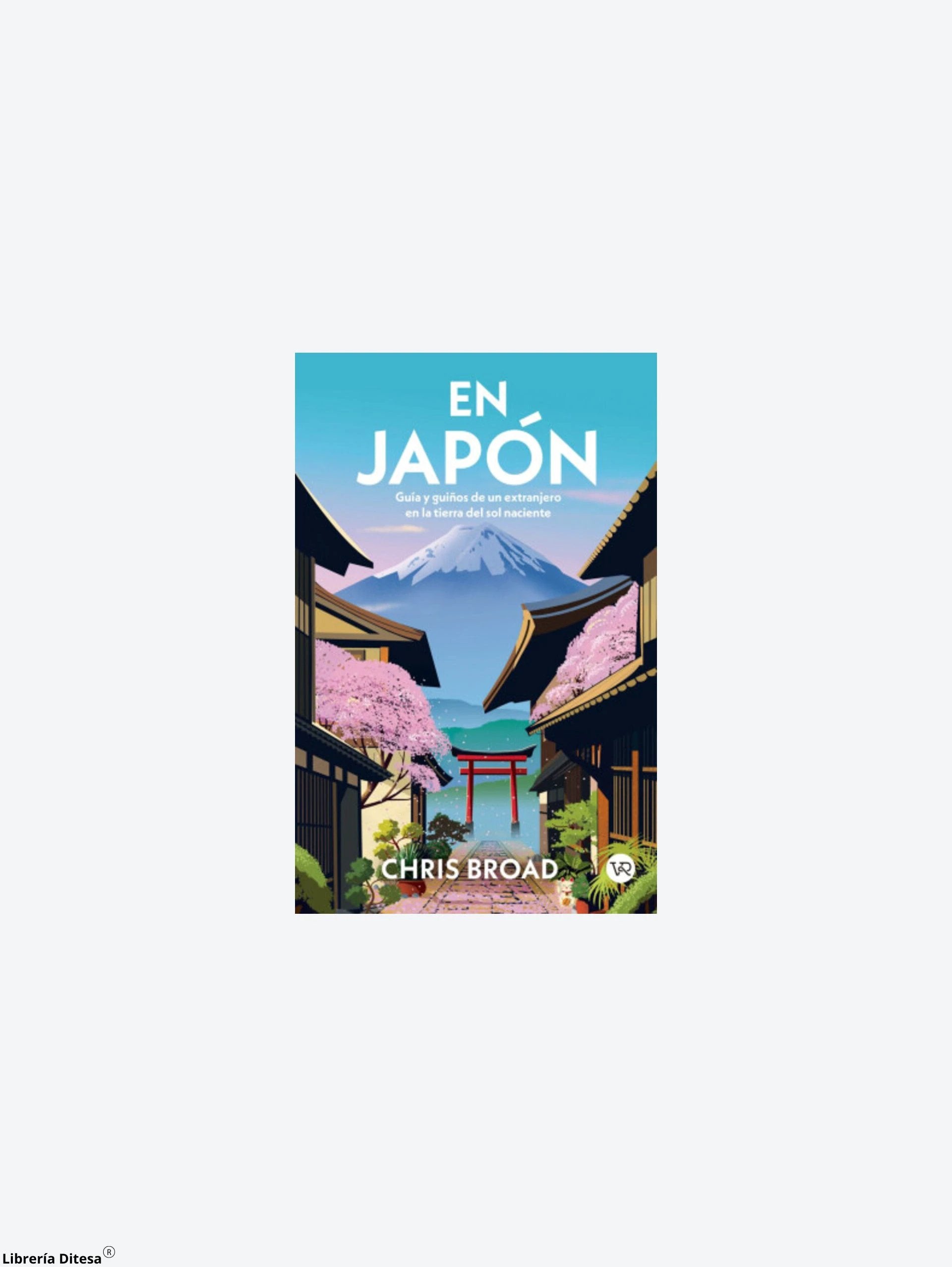En Japon. Guia Y Guiños De Un Extranjero by Vergara Y Riba