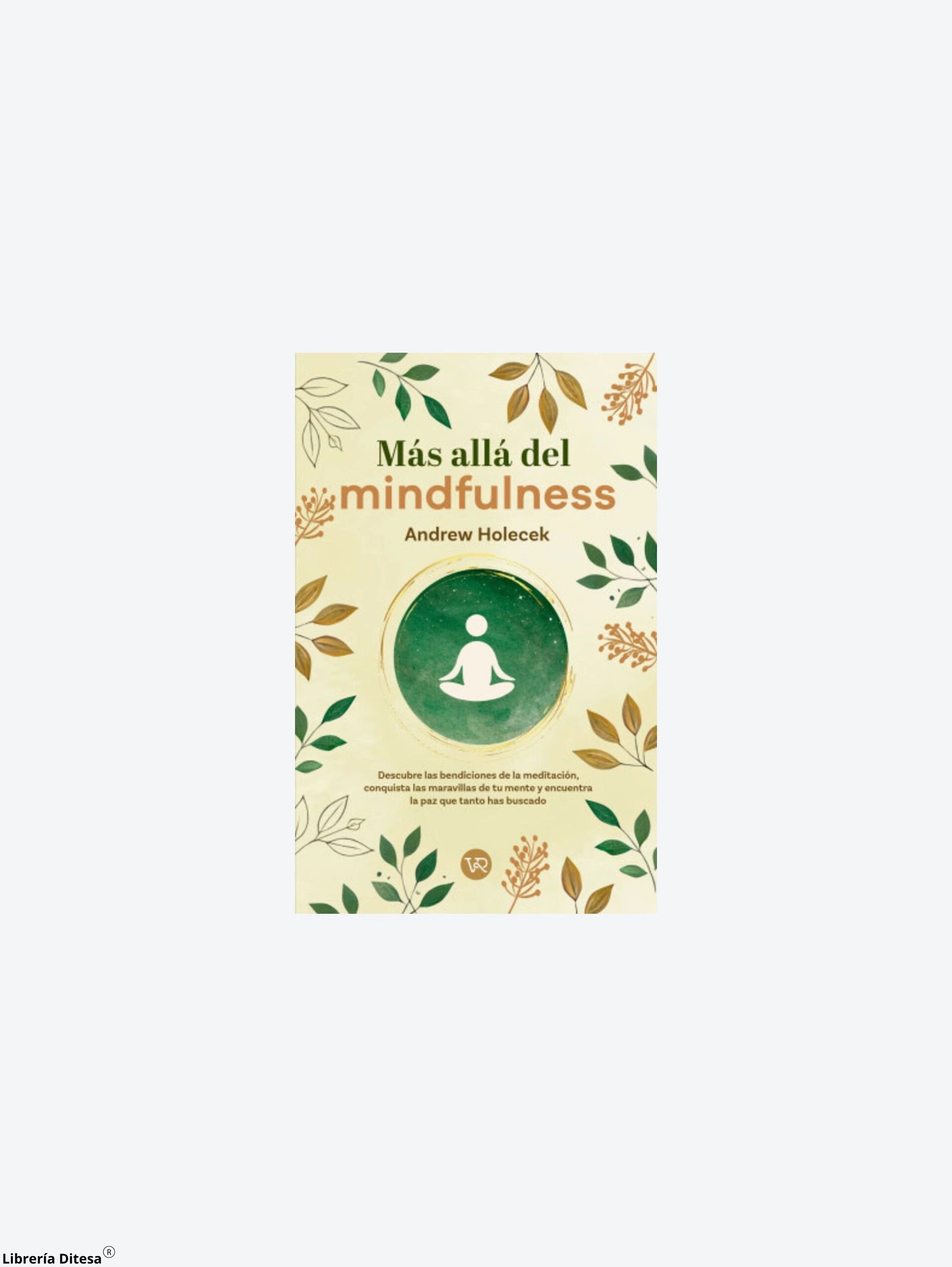 Mas Alla Del Mindfulness by Vergara Y Riba