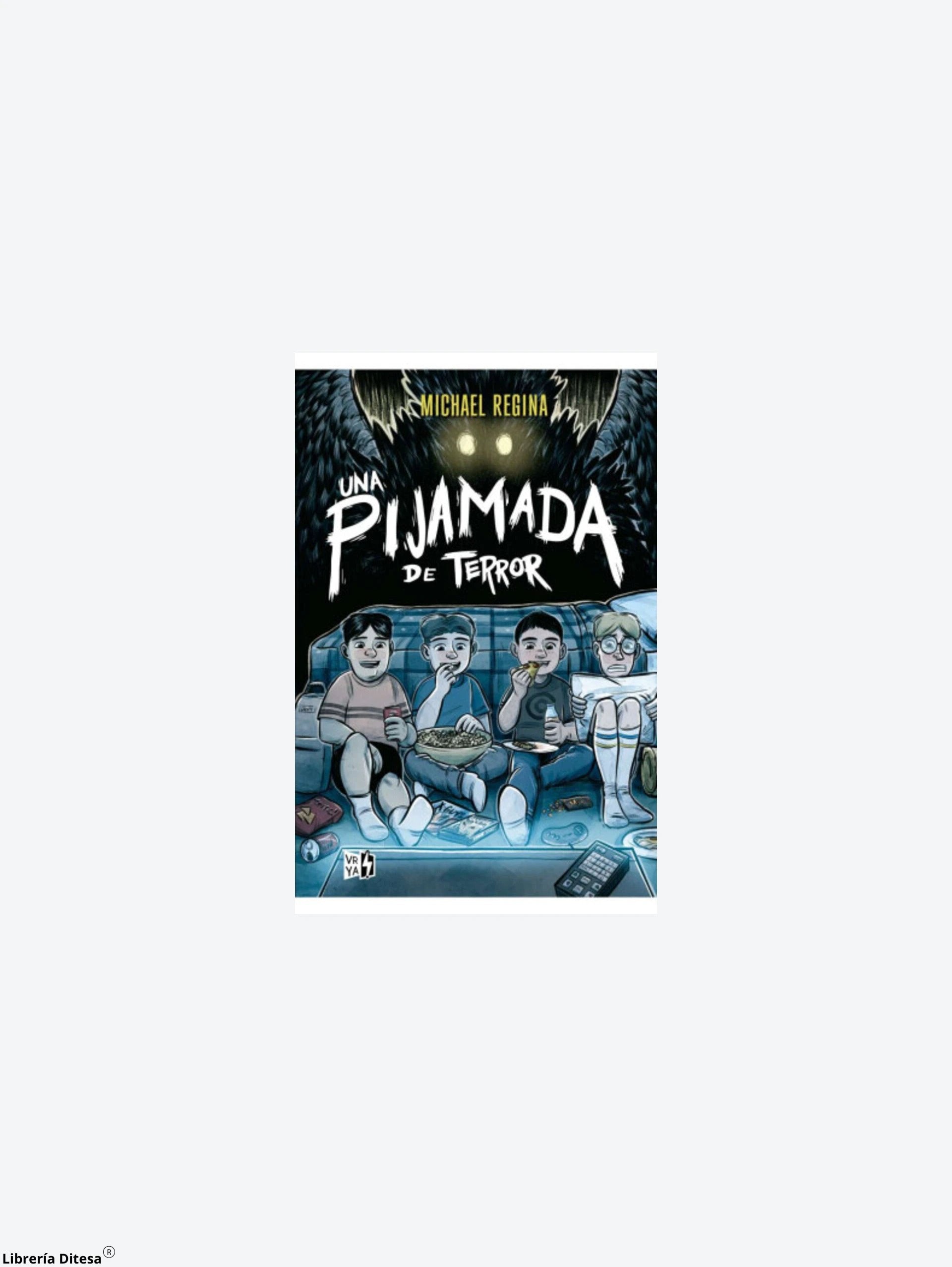 Una Pijamada De Terror by Vergara Y Riba