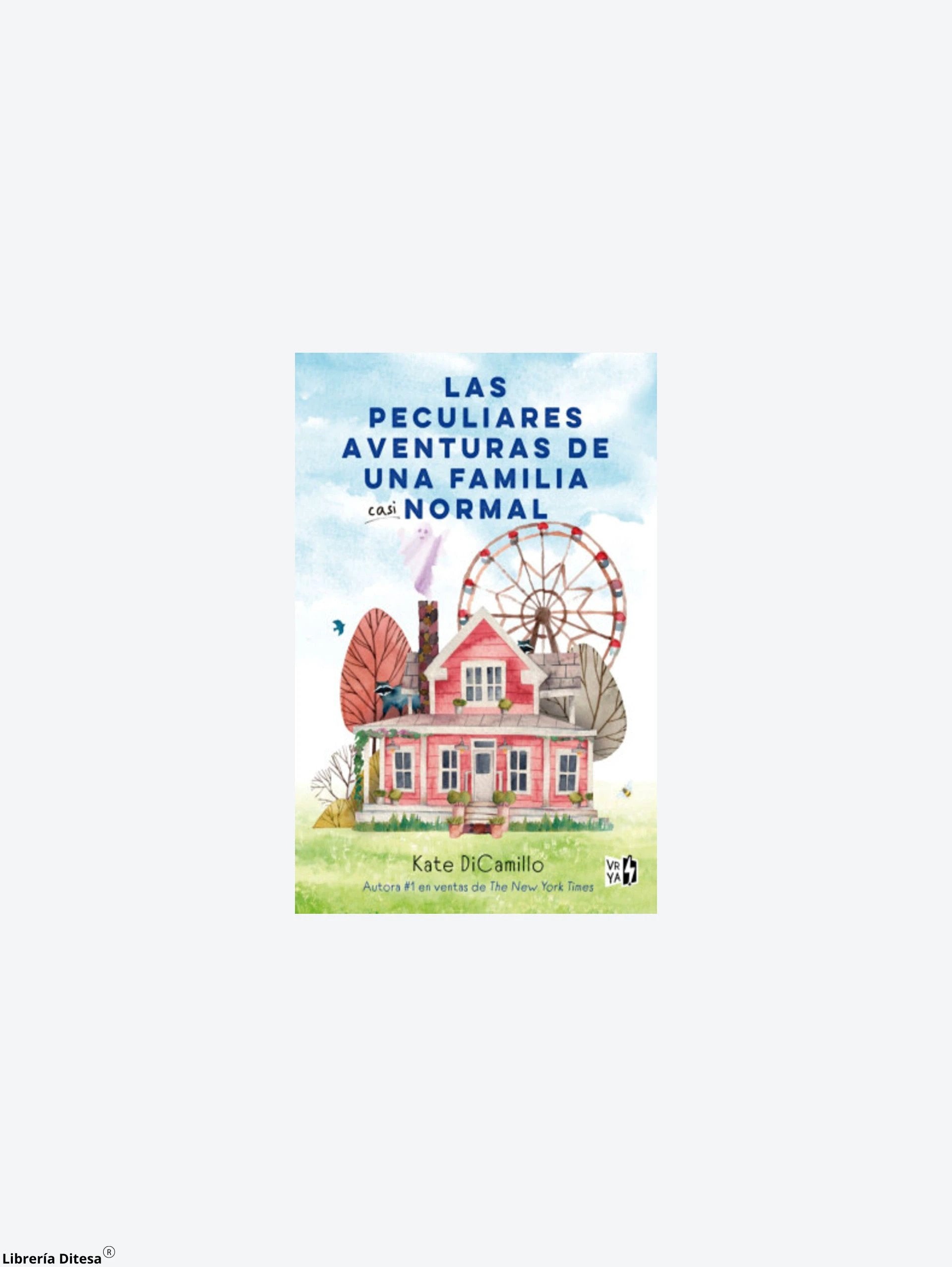 Las Peculiares Aventuras De Una Familia by Vergara Y Riba