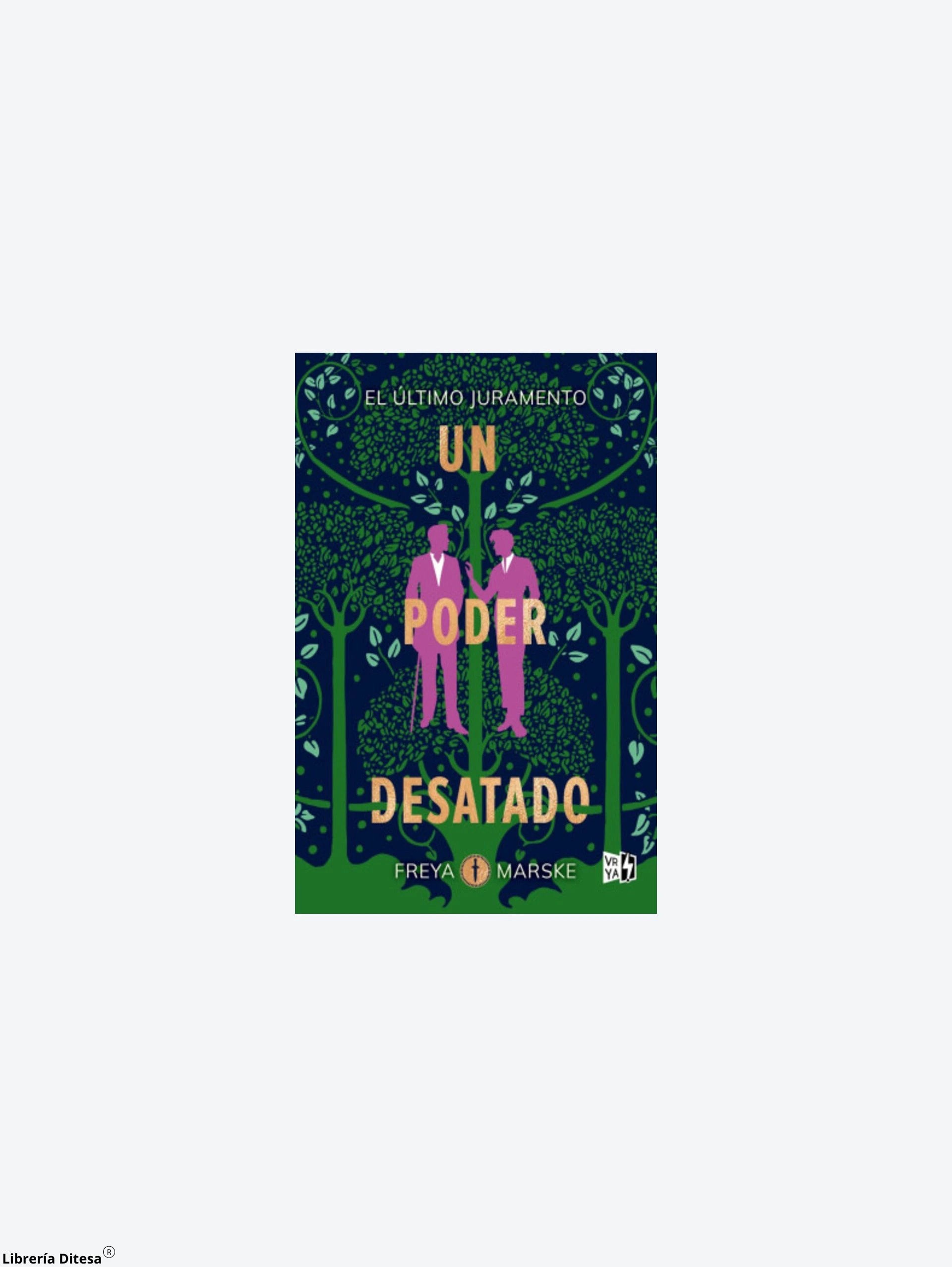 Un Poder Desatado by Vergara Y Riba