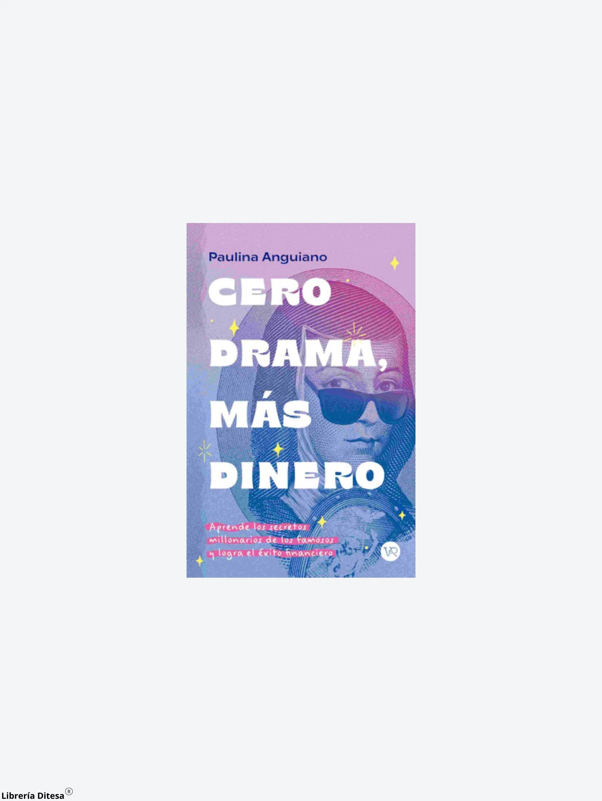 Cero Drama Mas Dinero by Vergara Y Riba