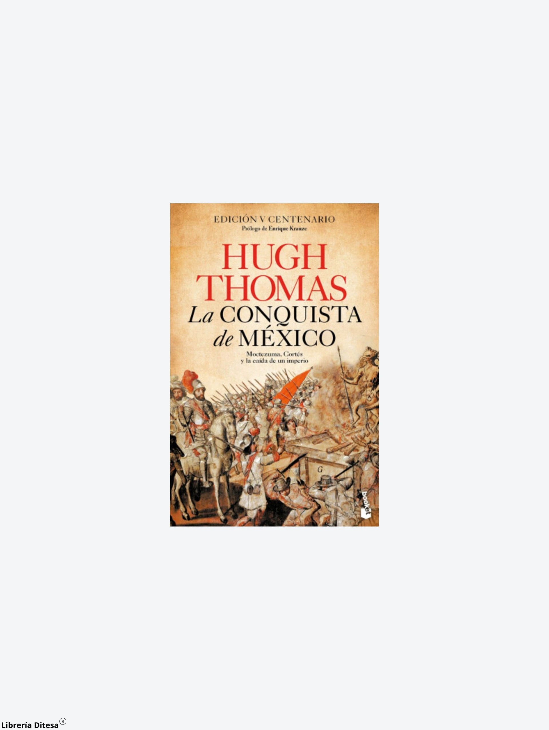 La Conquista De Mexico by Paidos