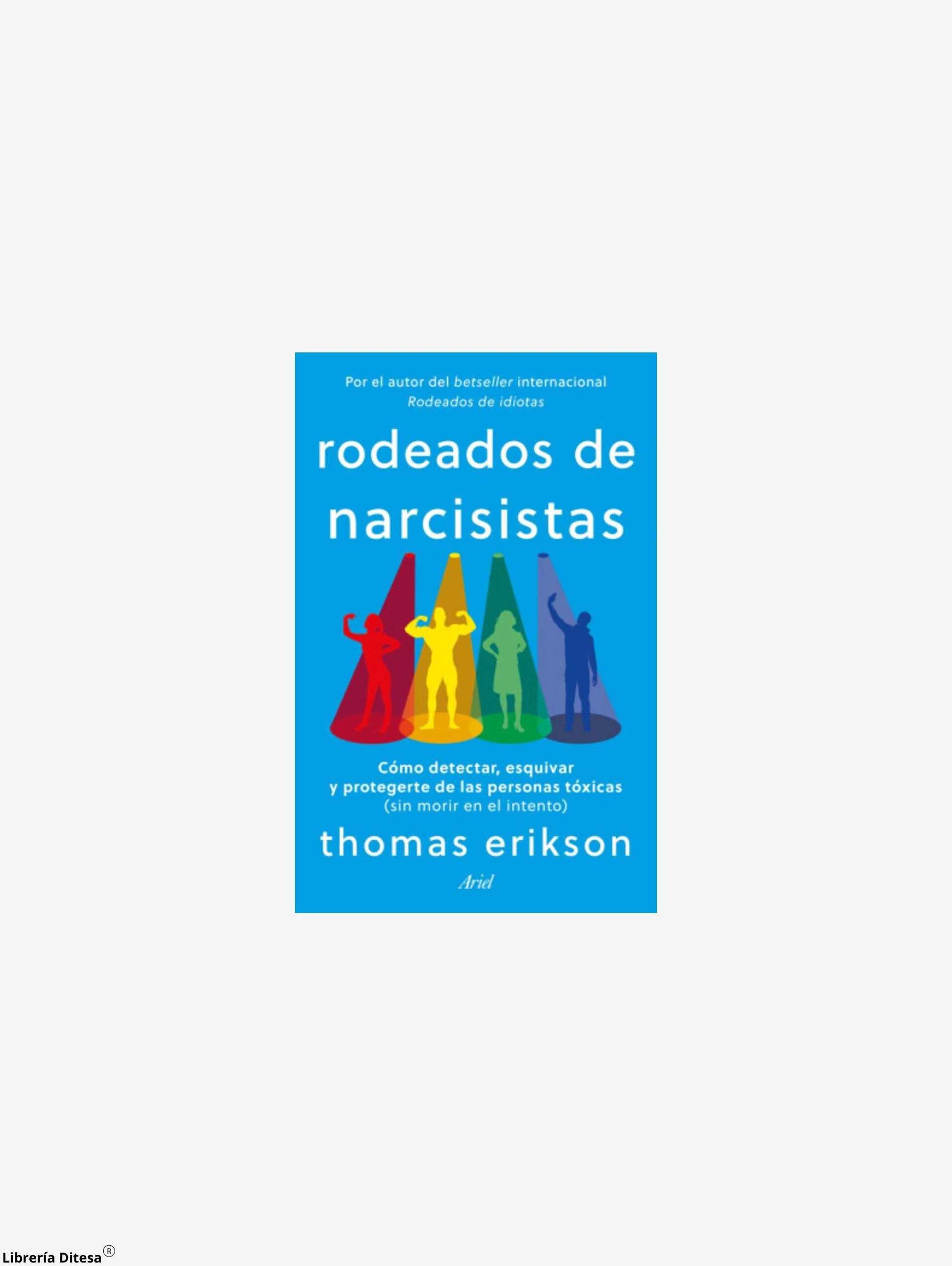 Rodeados De Narcisistas by Paidos