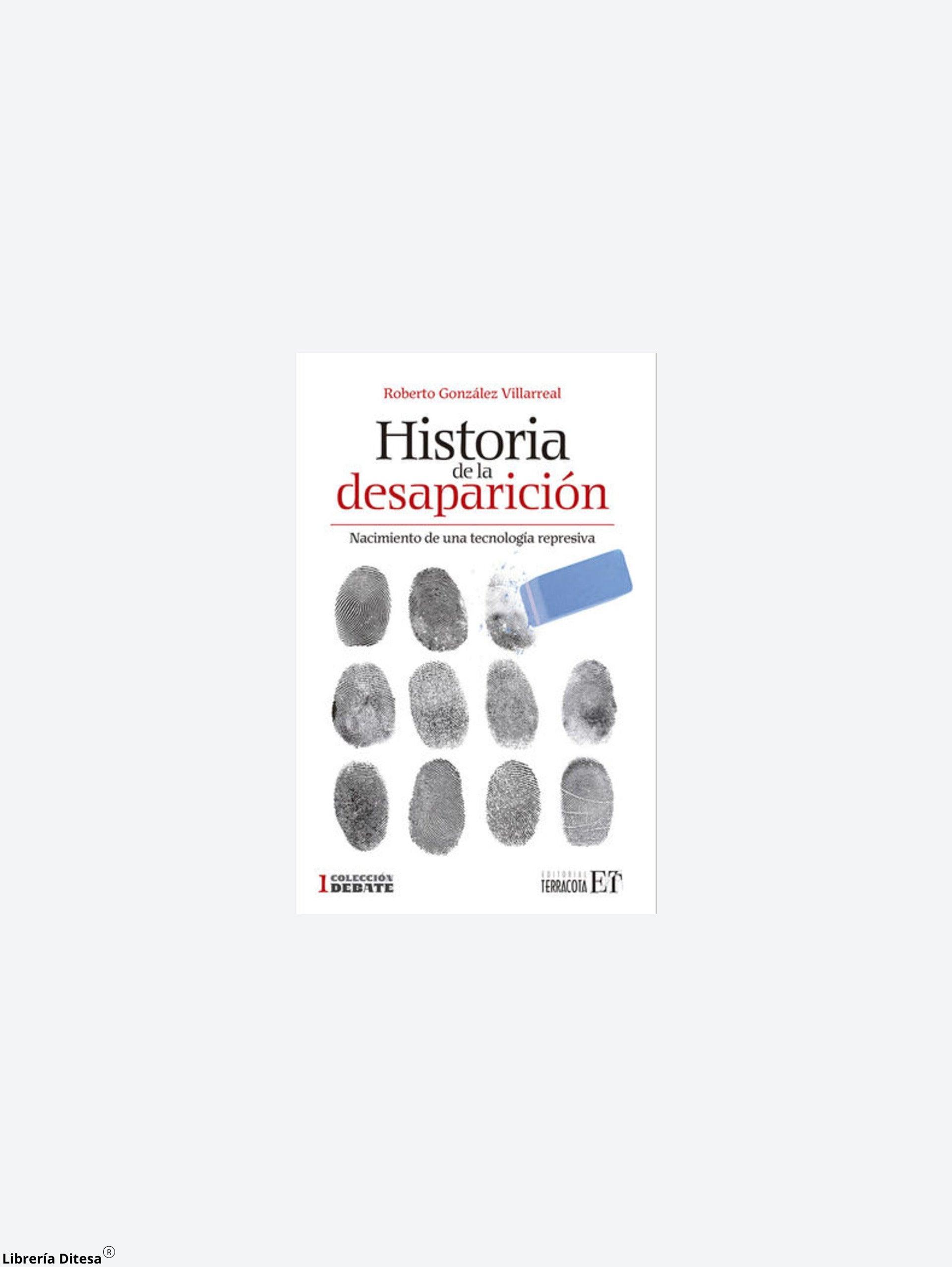 Historia De La Desaparición - Librería Ditesa