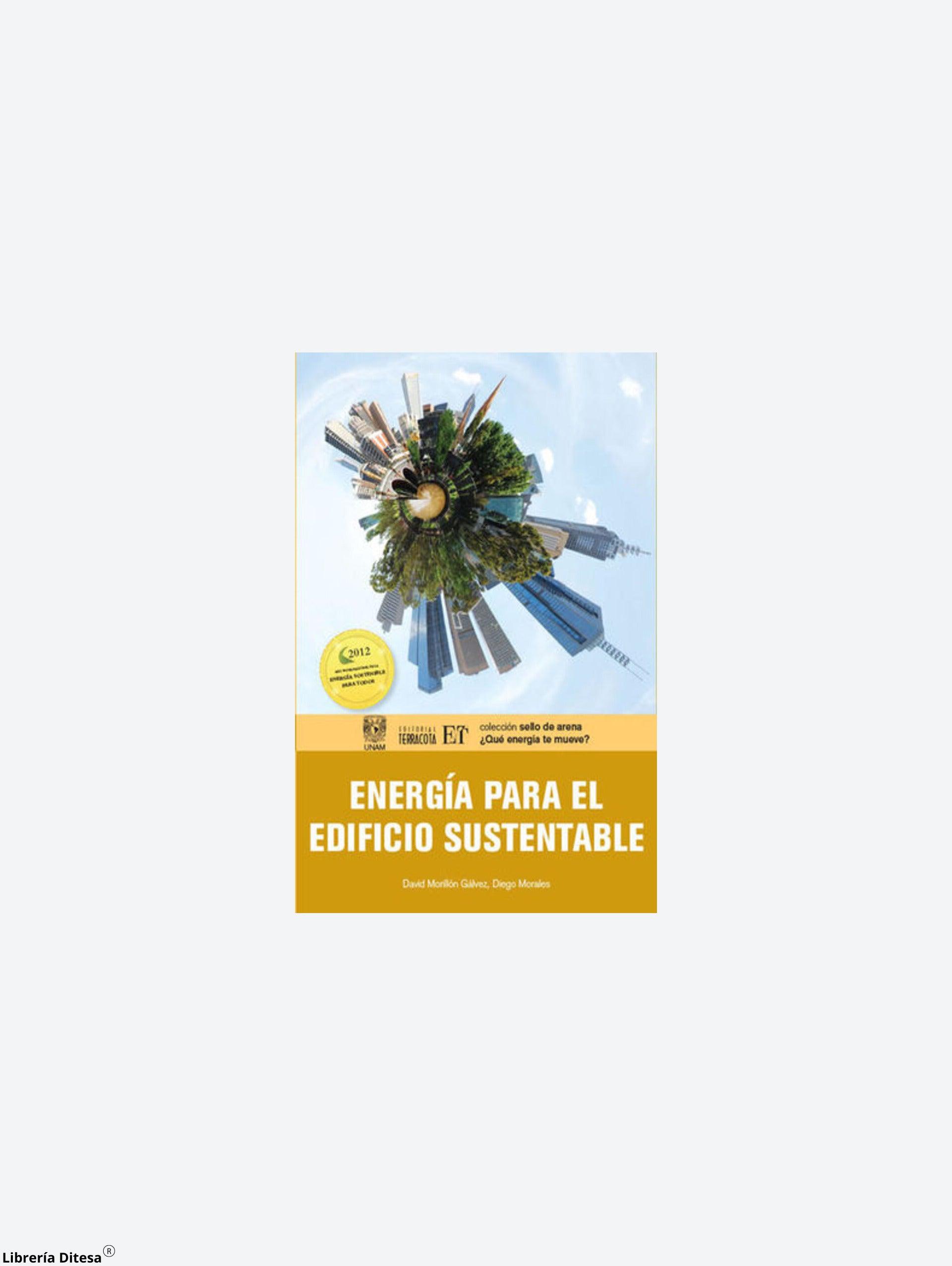 Energía Para El Edificio Sustentable - Librería Ditesa