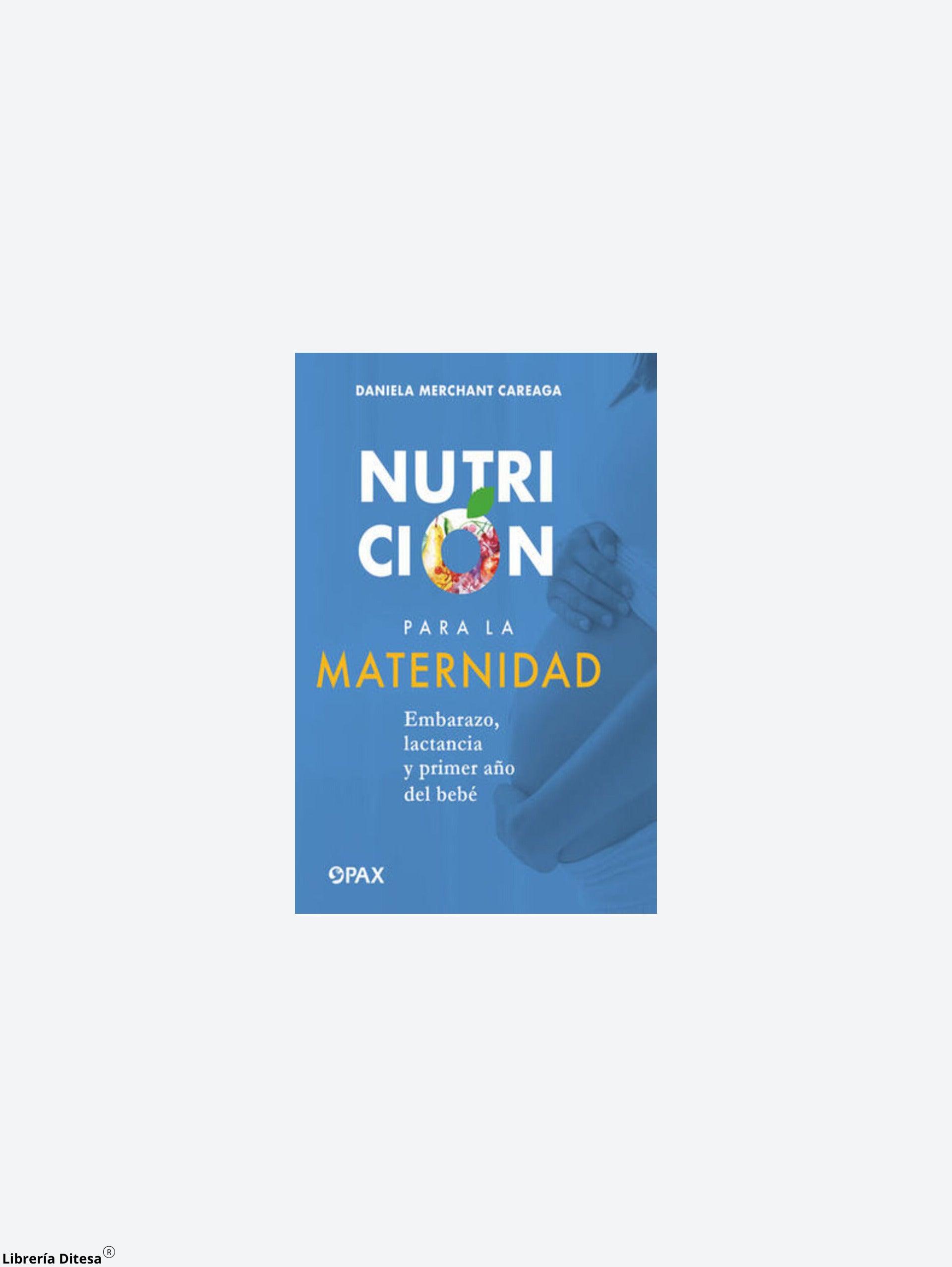 Nutrición Para La Maternidad - Librería Ditesa