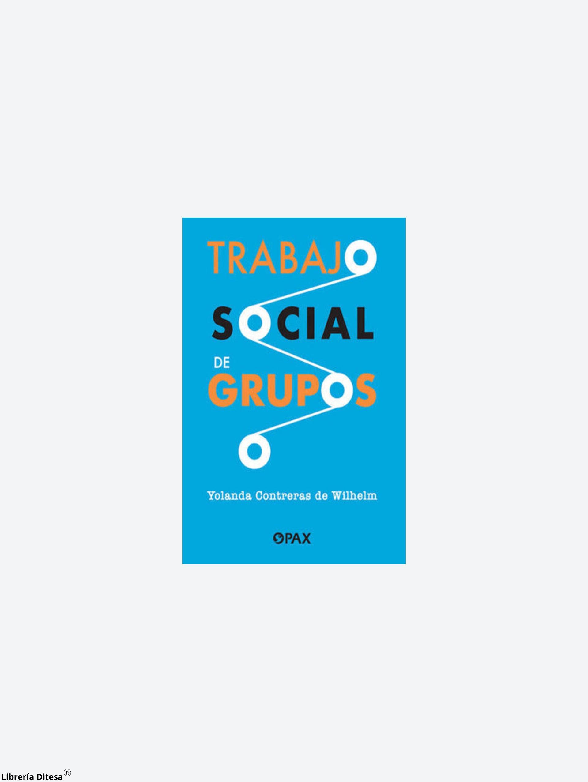 Trabajo Social De Grupos - Librería Ditesa