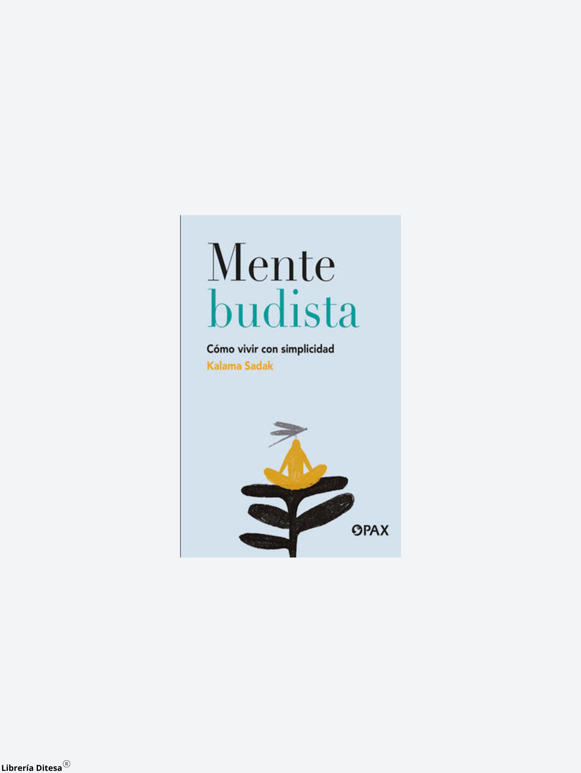 Mente Budista. Cómo Vivir Con Simplicidad - Librería Ditesa