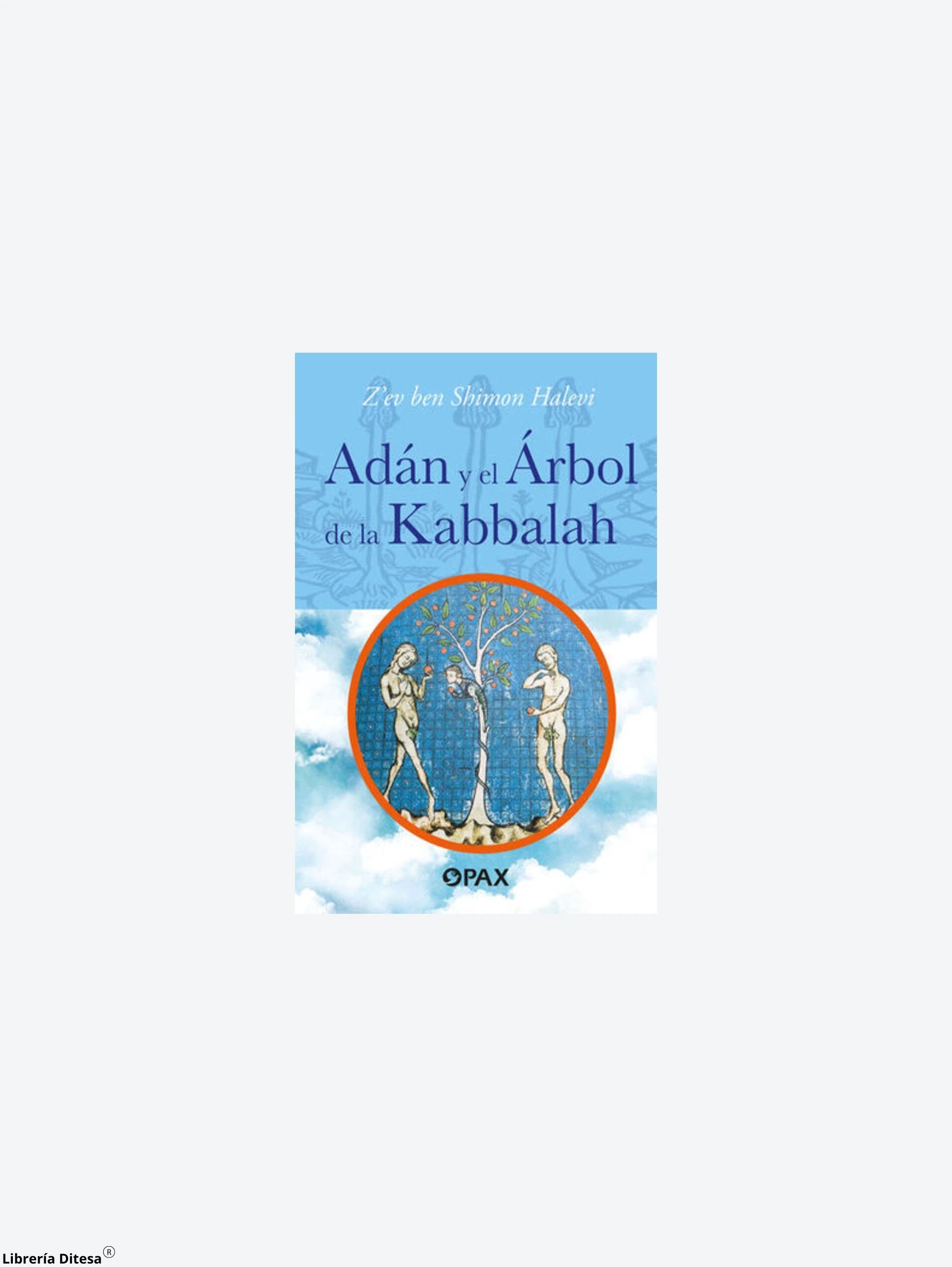 Adan Y El Arbol De La Kabbalah by Pax
