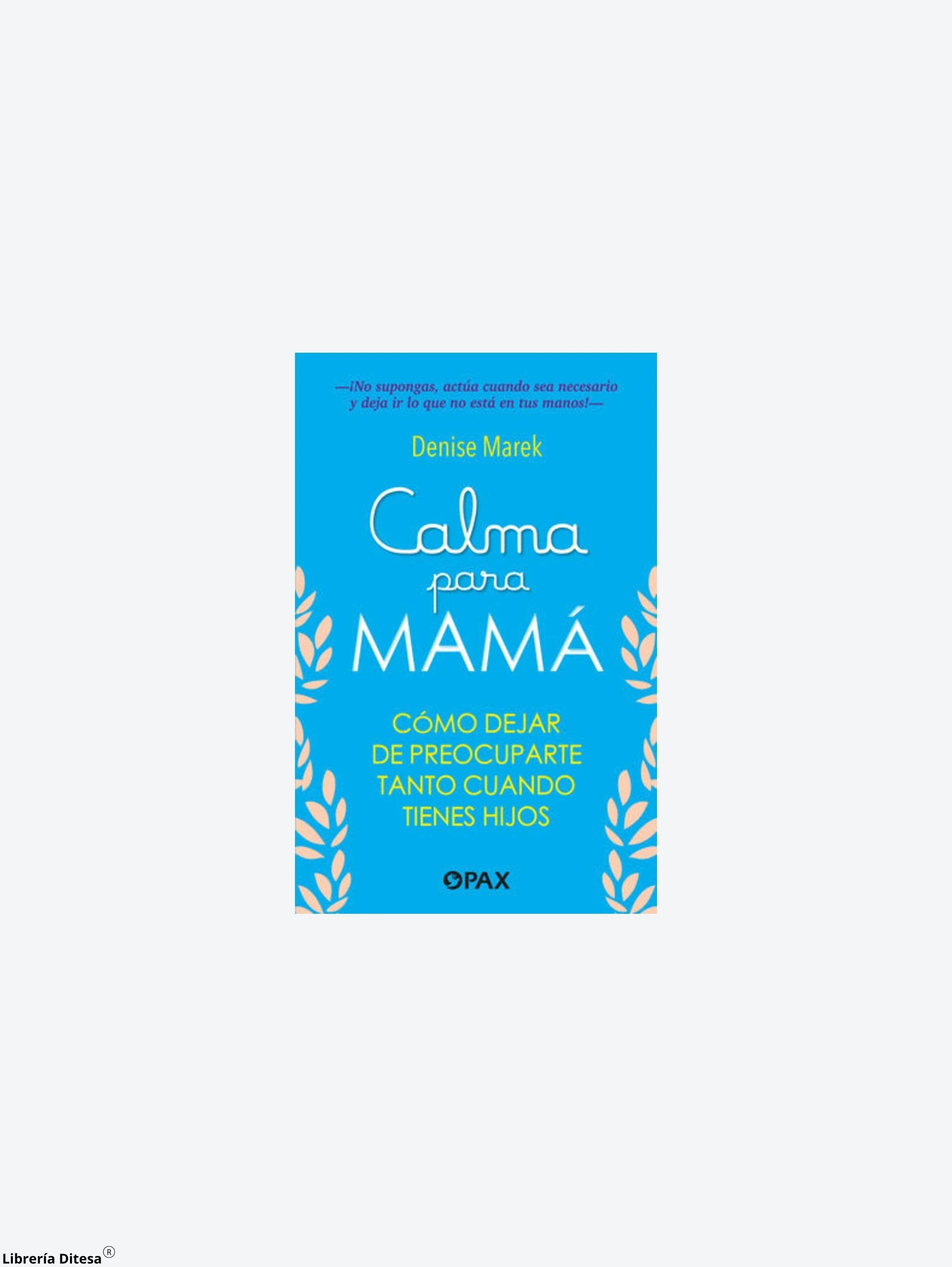 Calma Para Mama by Pax