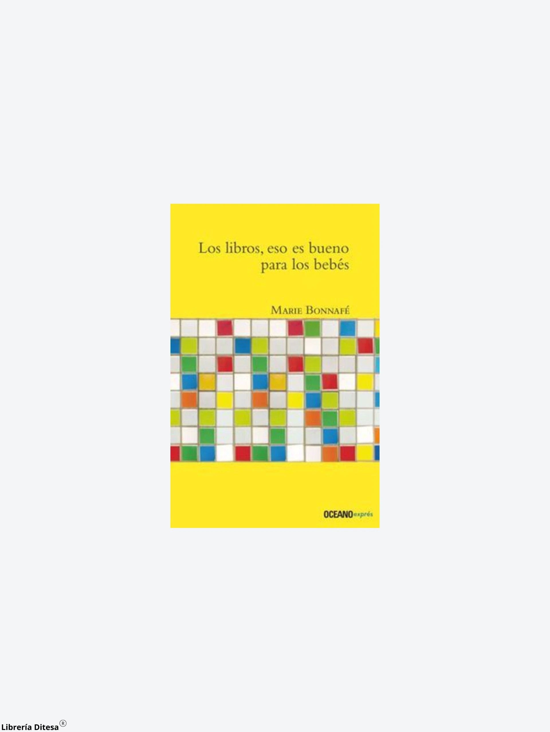 Libros Eso Es Bueno Para Los Bebes by Oceano