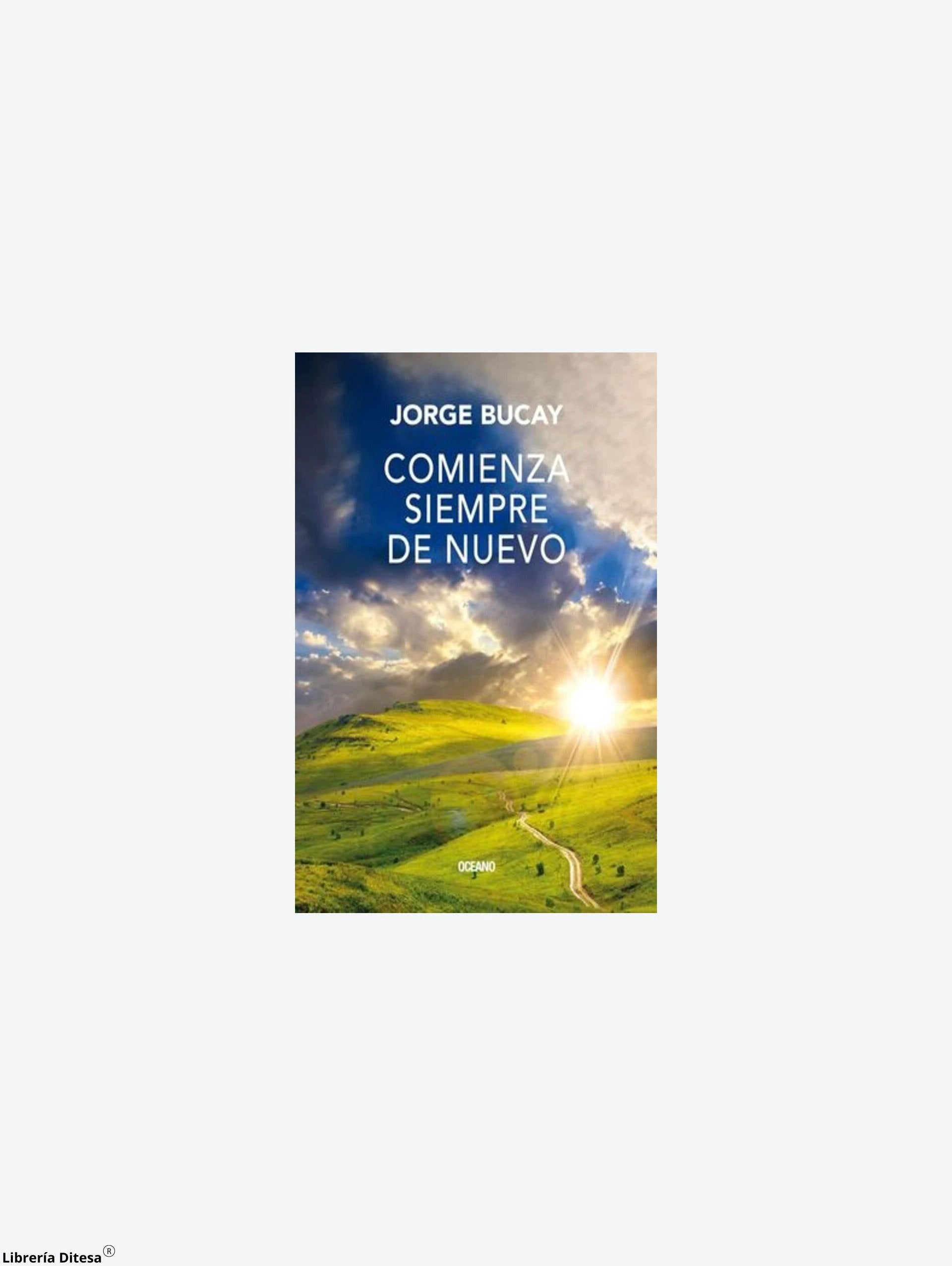 Comienza Siempre De Nuevo by Oceano