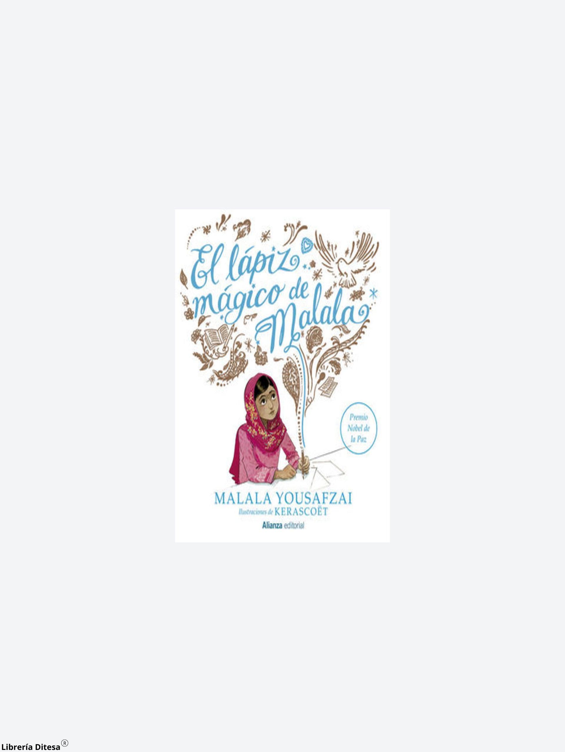 El Lápiz Mágico De Malala - Librería Ditesa