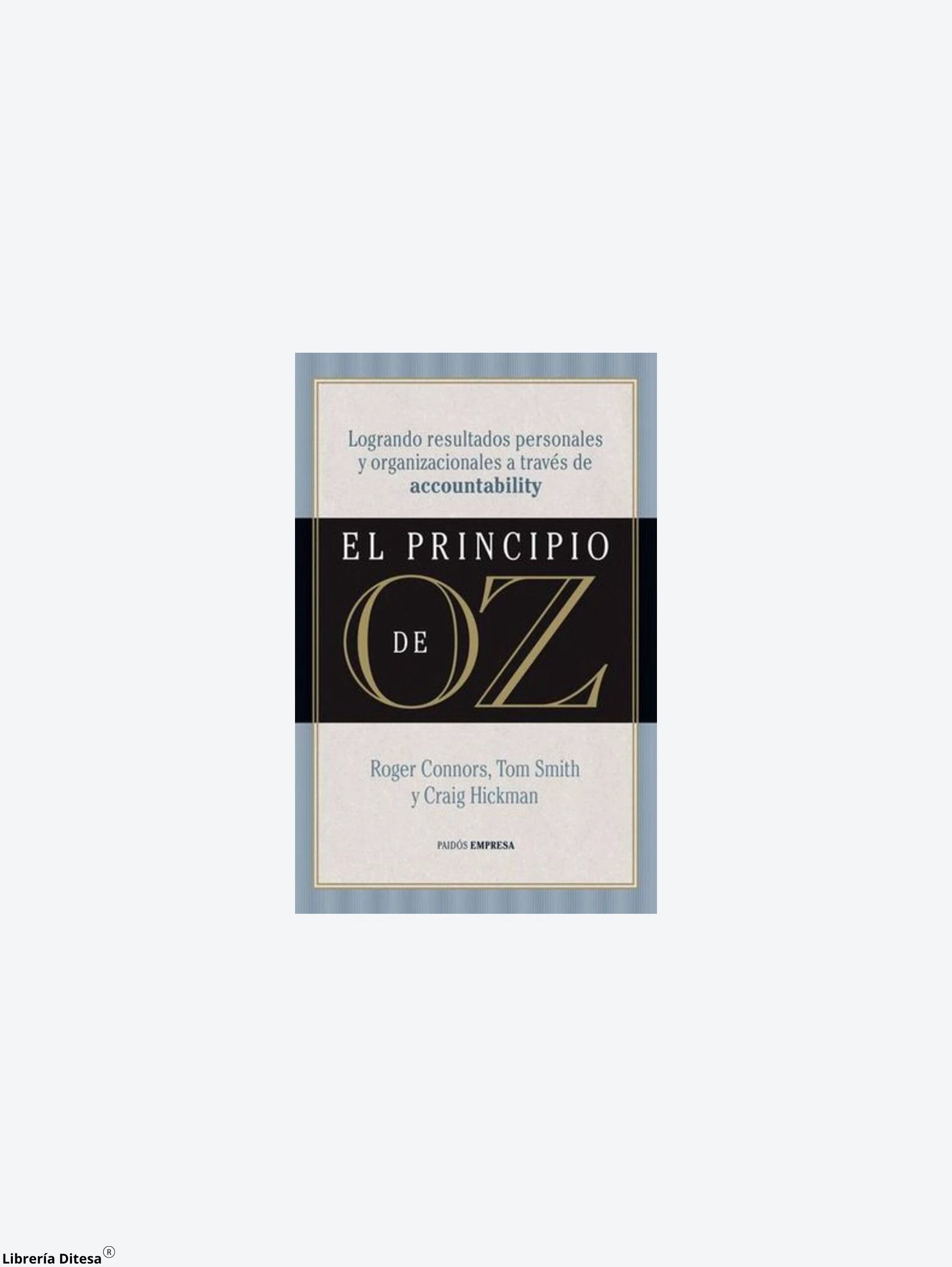 El Principio De Oz by Planeta Mexicana