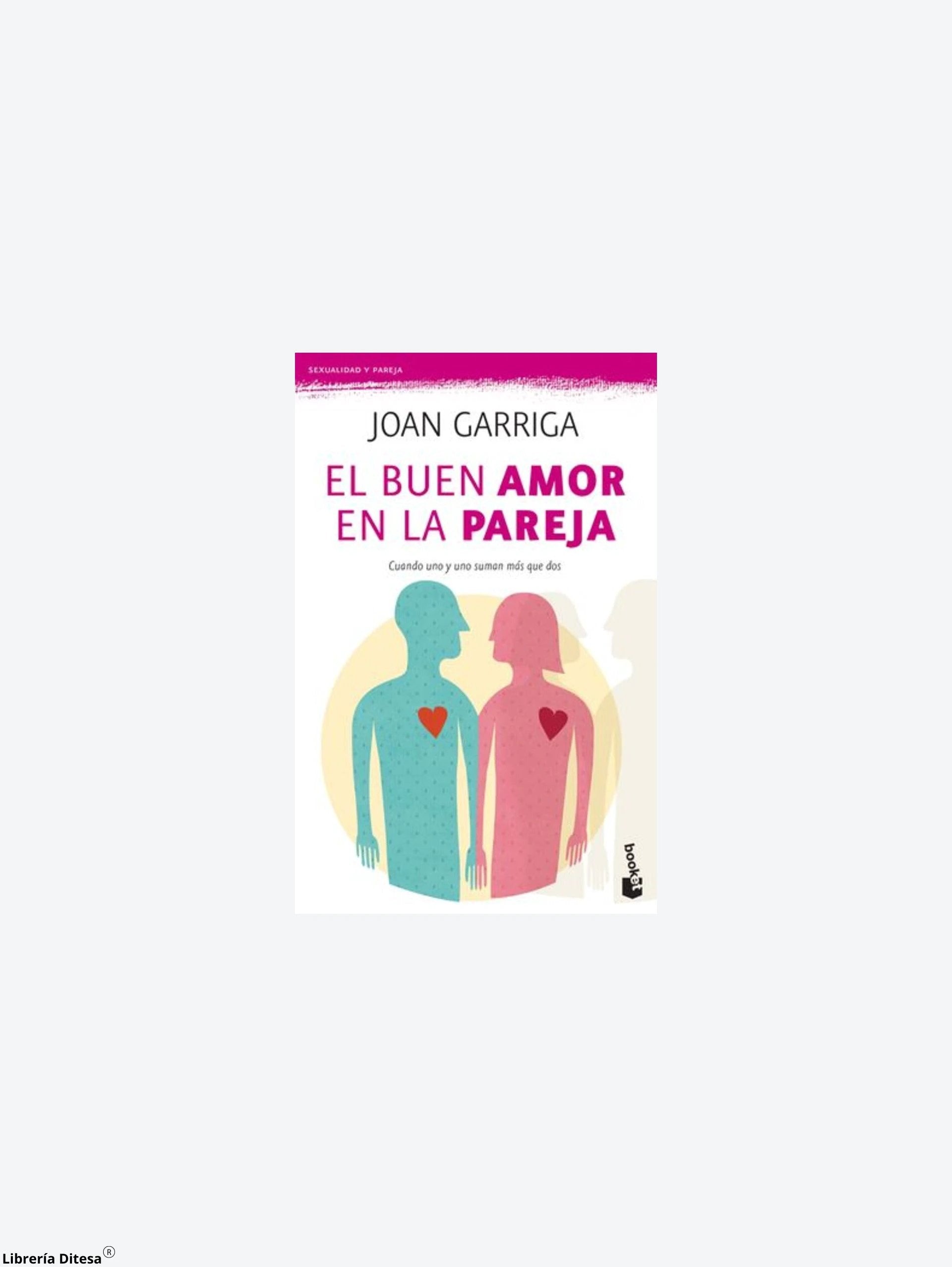 El Buen Amor En La Pareja (Booket) by Paidos